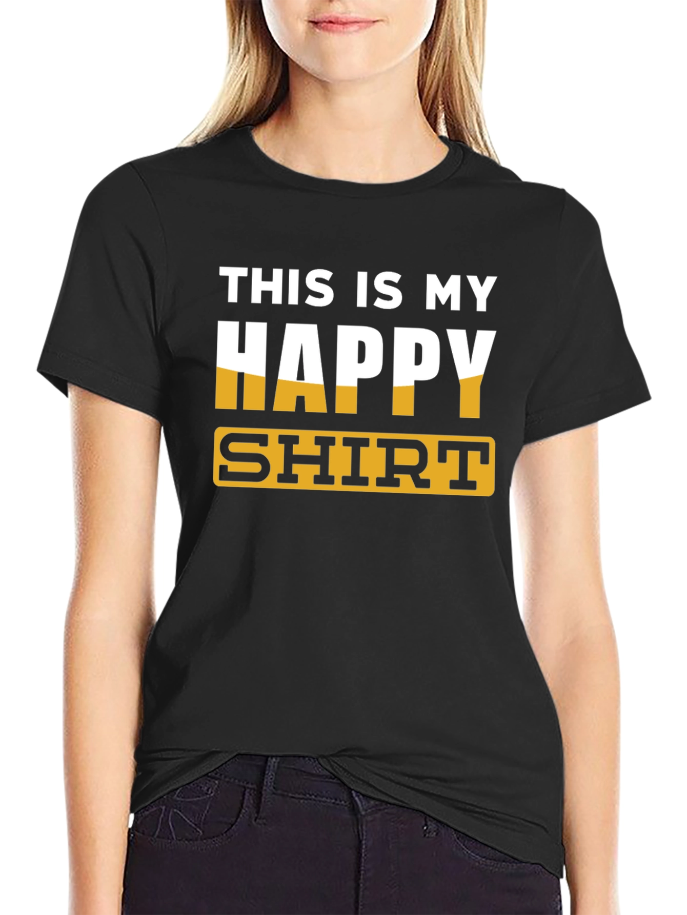 This is My Happy Shirt - Novelty T-Shirt