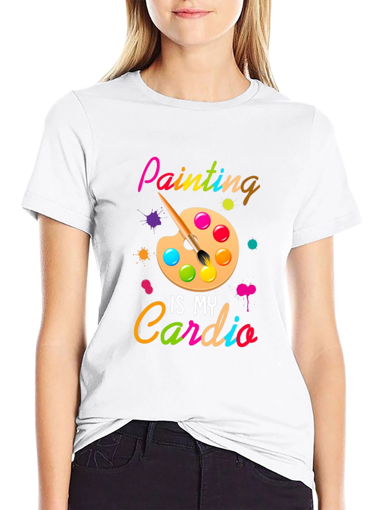 Painting is My Cardio T-Shirt