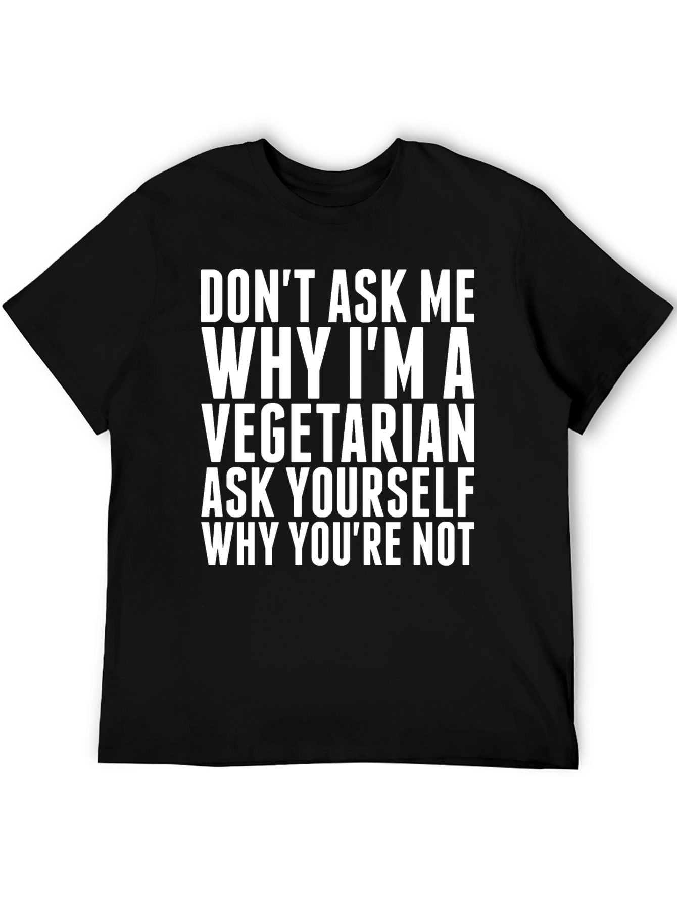 Vegetarian Slogan Graphic Tee - Ask Yourself!
