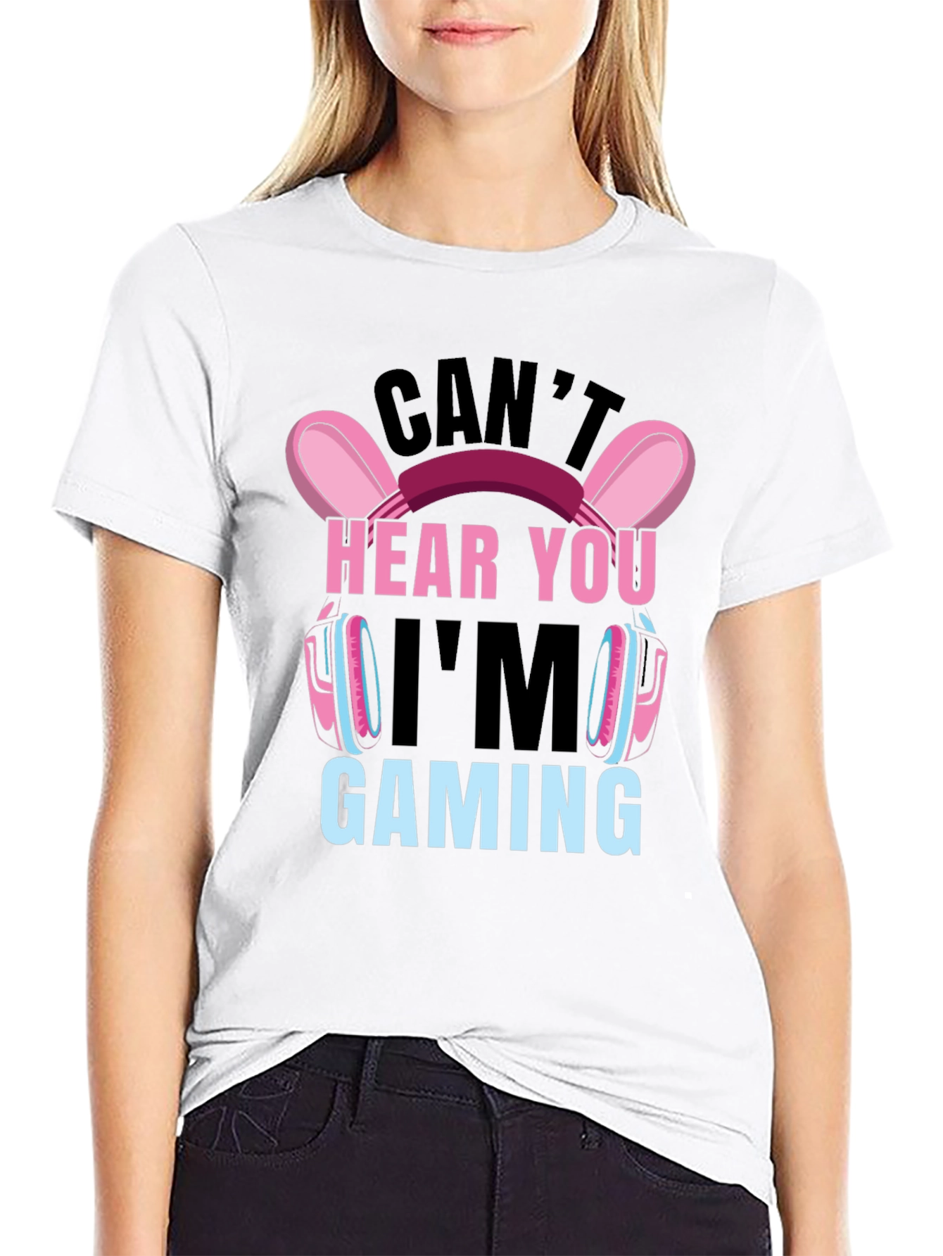 Cant Hear You Im Gaming T-Shirt