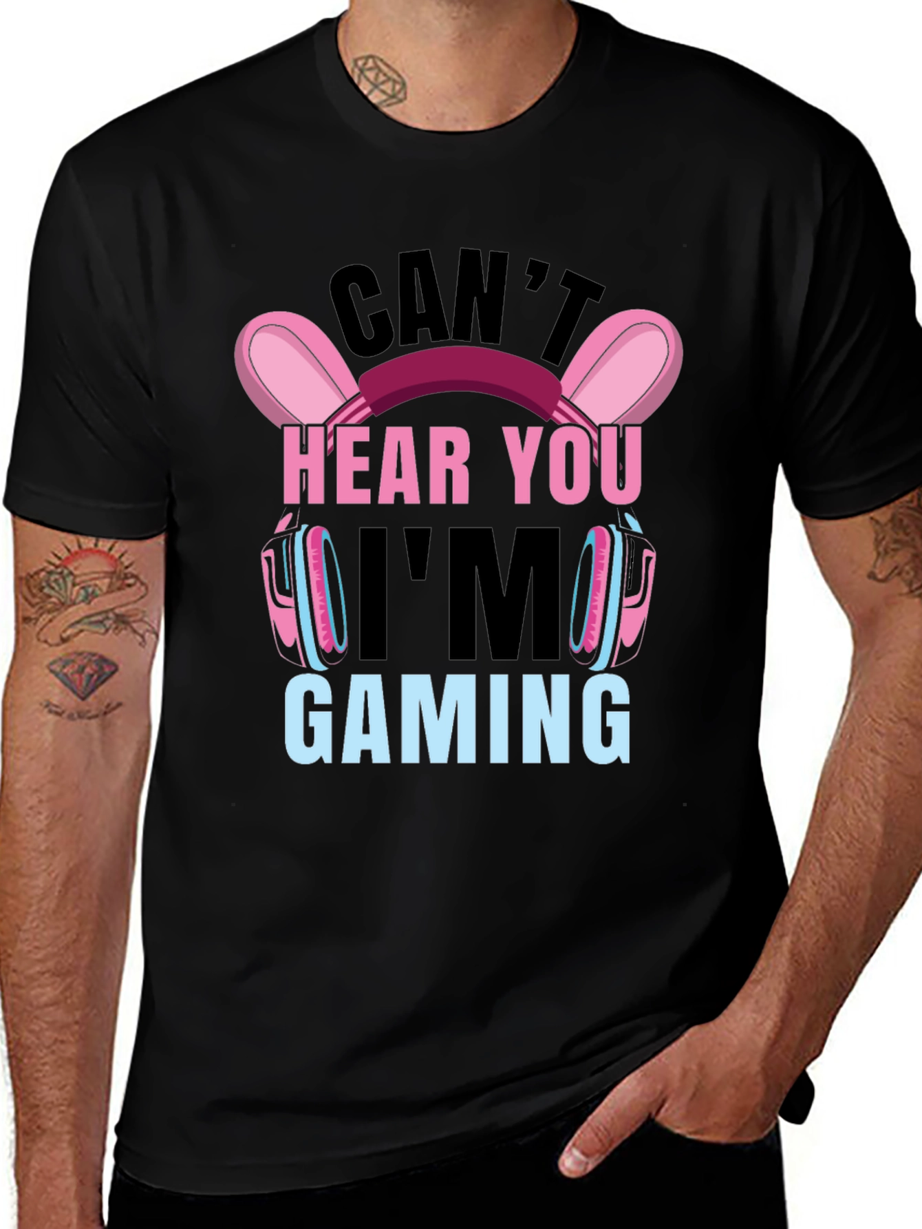 Cant Hear You Im Gaming T-Shirt
