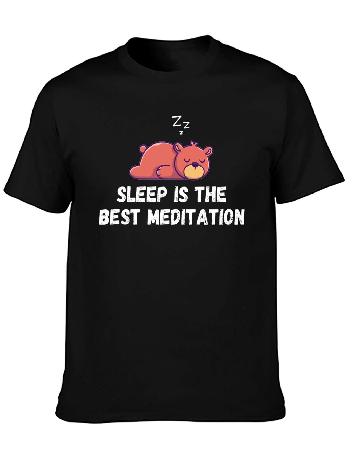 Sleep Is The Best Meditation Black T-Shirt