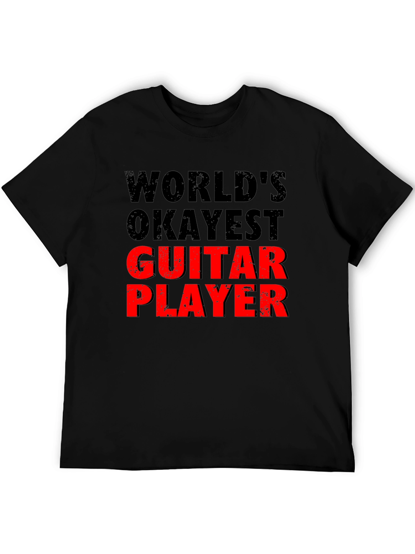 Worlds Okayest Guitar Player - Novelty Graphic T-Shirt