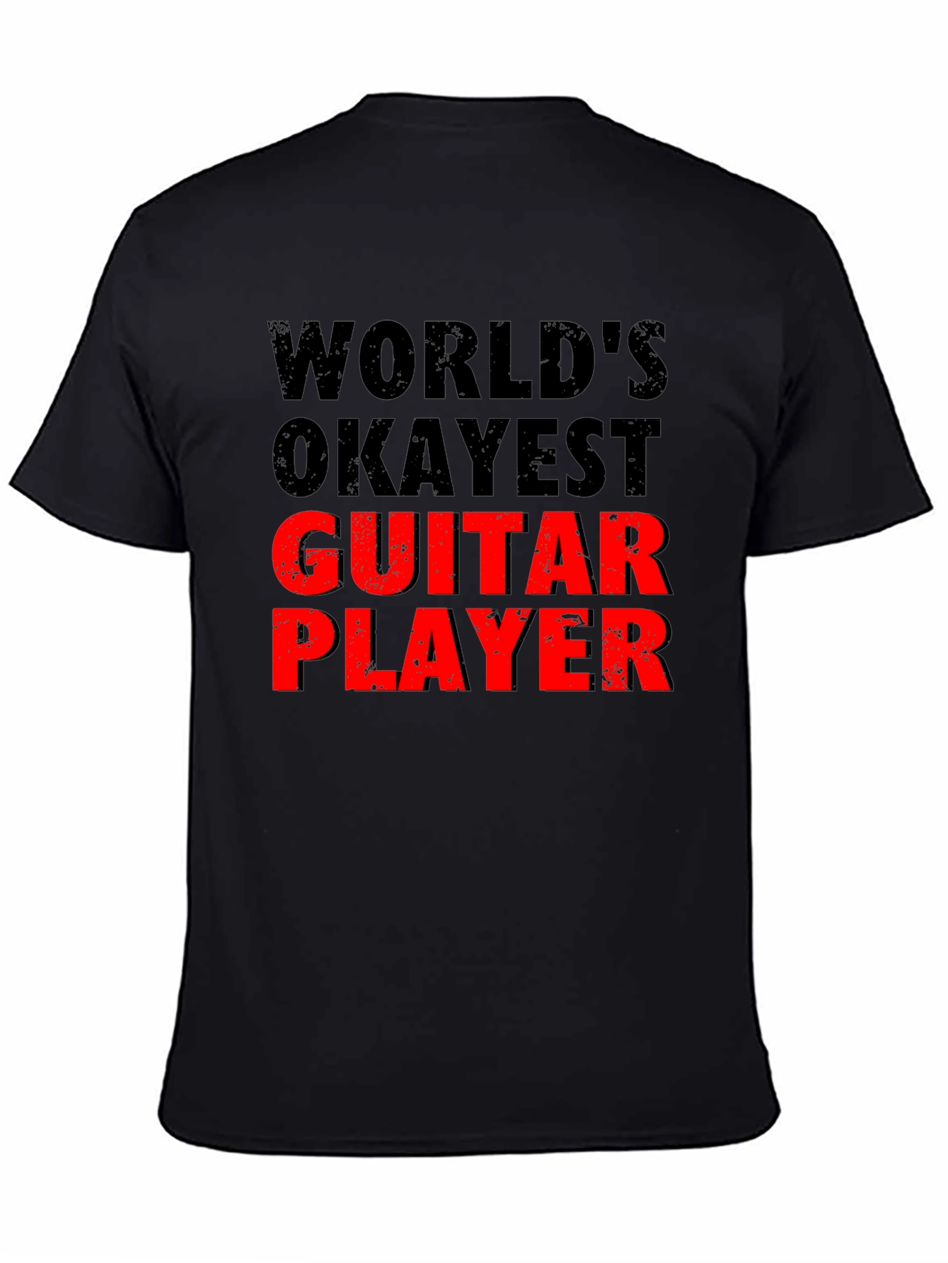 Worlds Okayest Guitar Player - Novelty Graphic T-Shirt