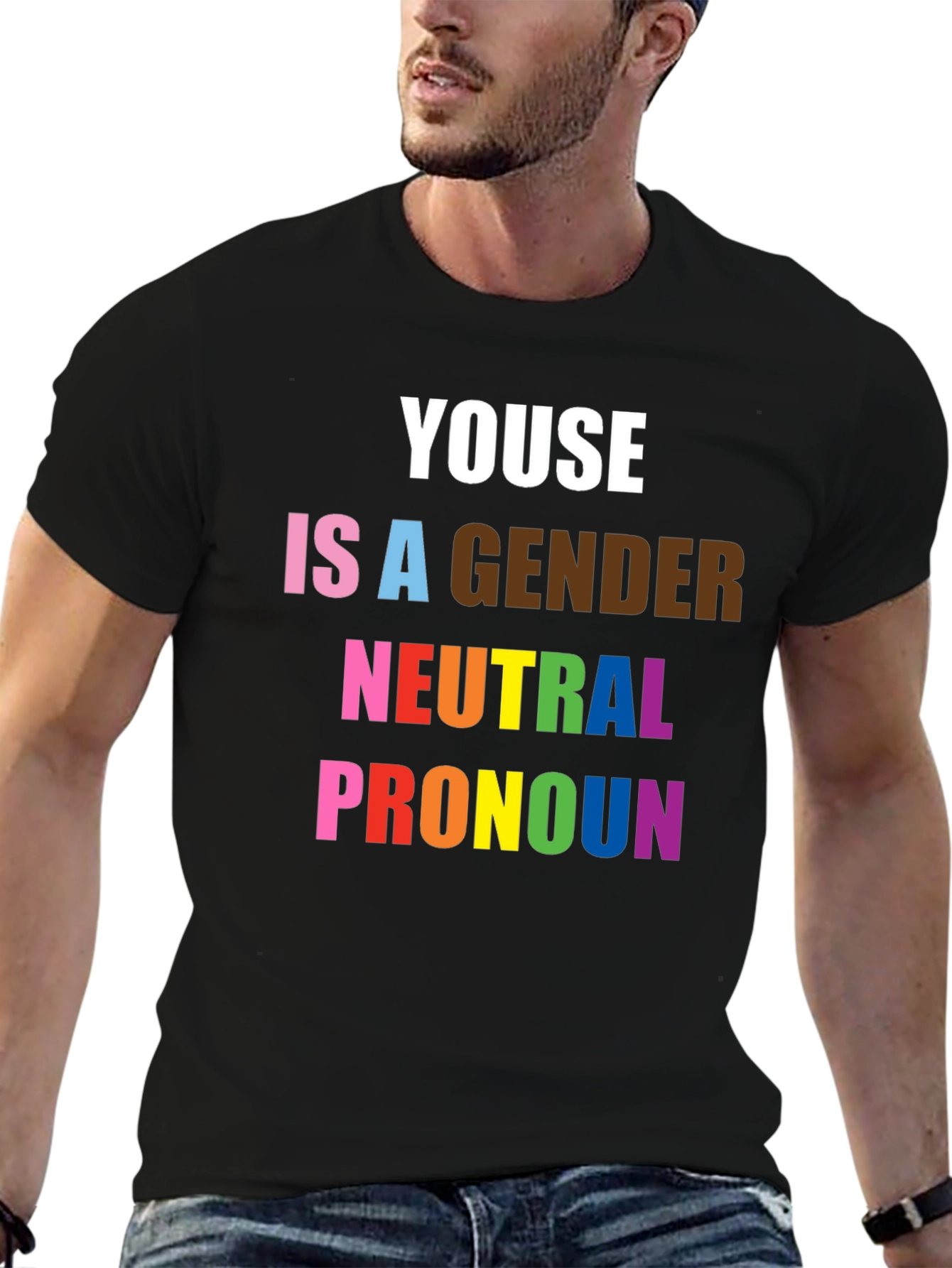 Youse Is a Gender Neutral Pronoun Pride T-Shirt