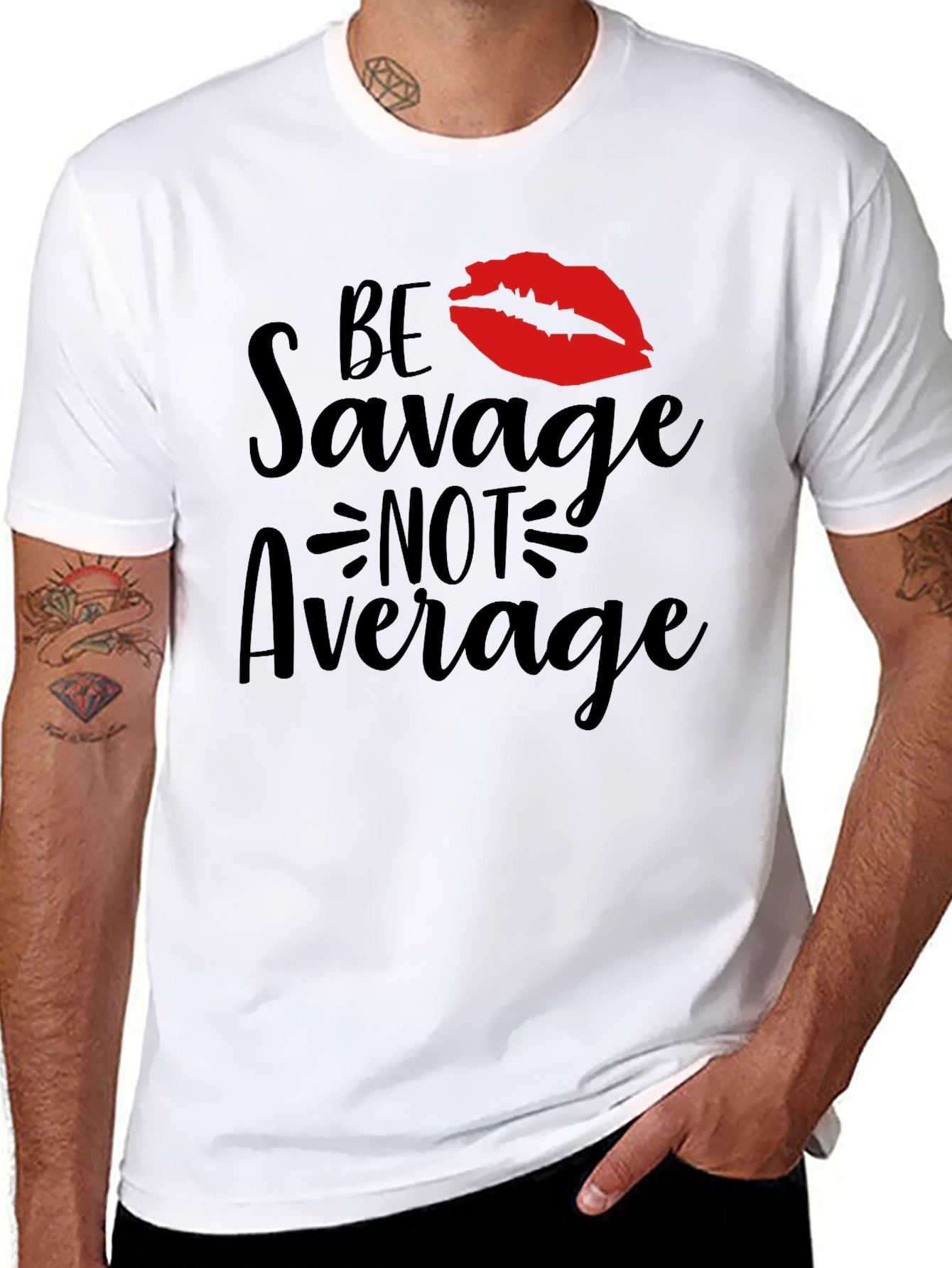 Be Savage Not Average Graphic Tee