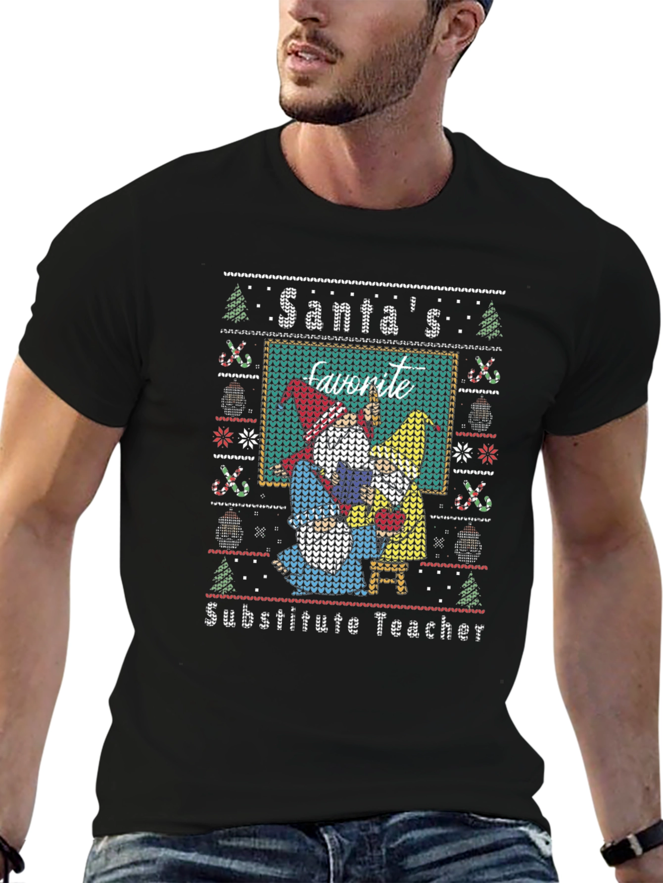 Santas Favorite Substitute Teacher Ugly Christmas Sweater T-Shirt