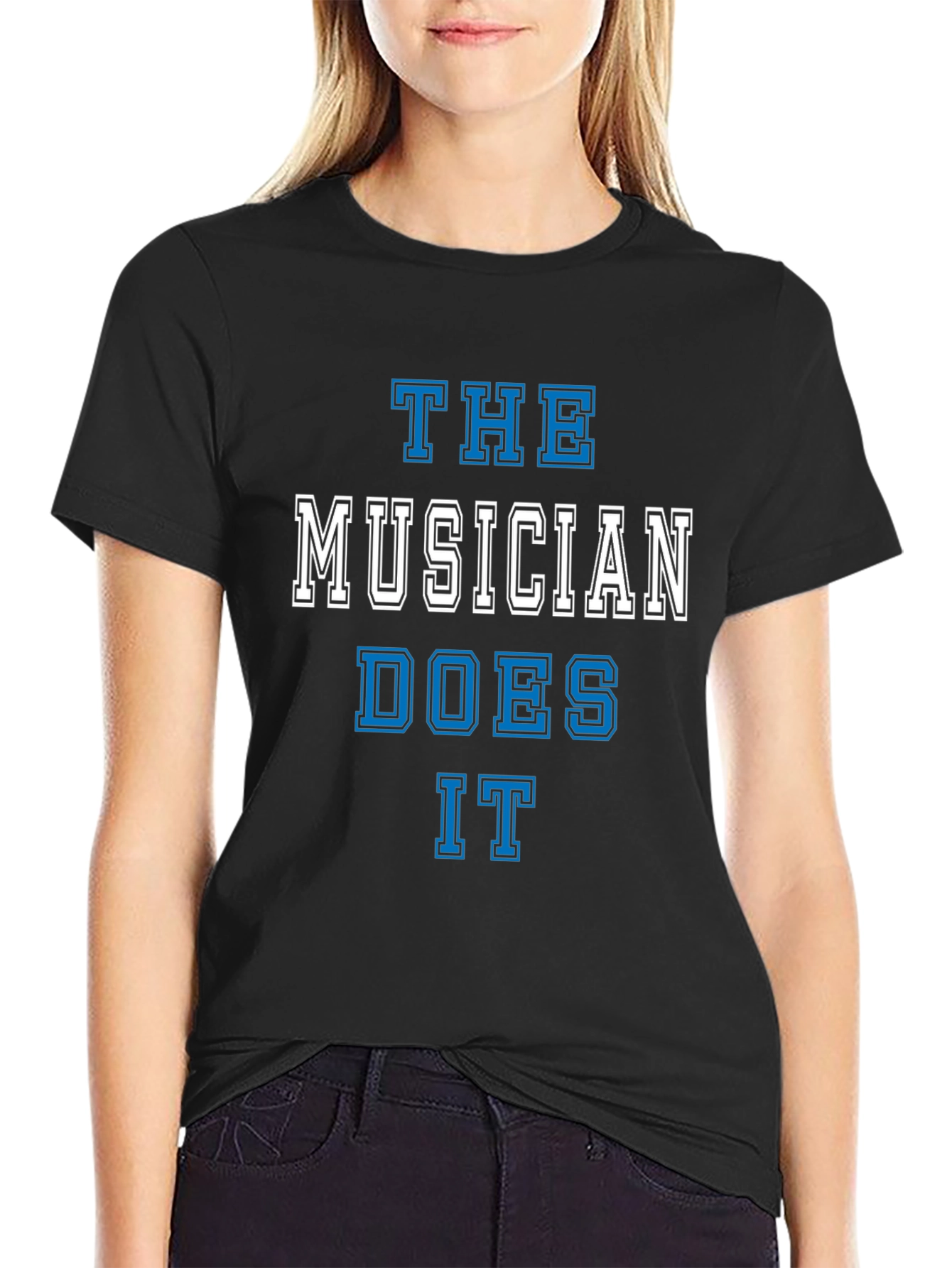 The Musician Does It T-Shirt
