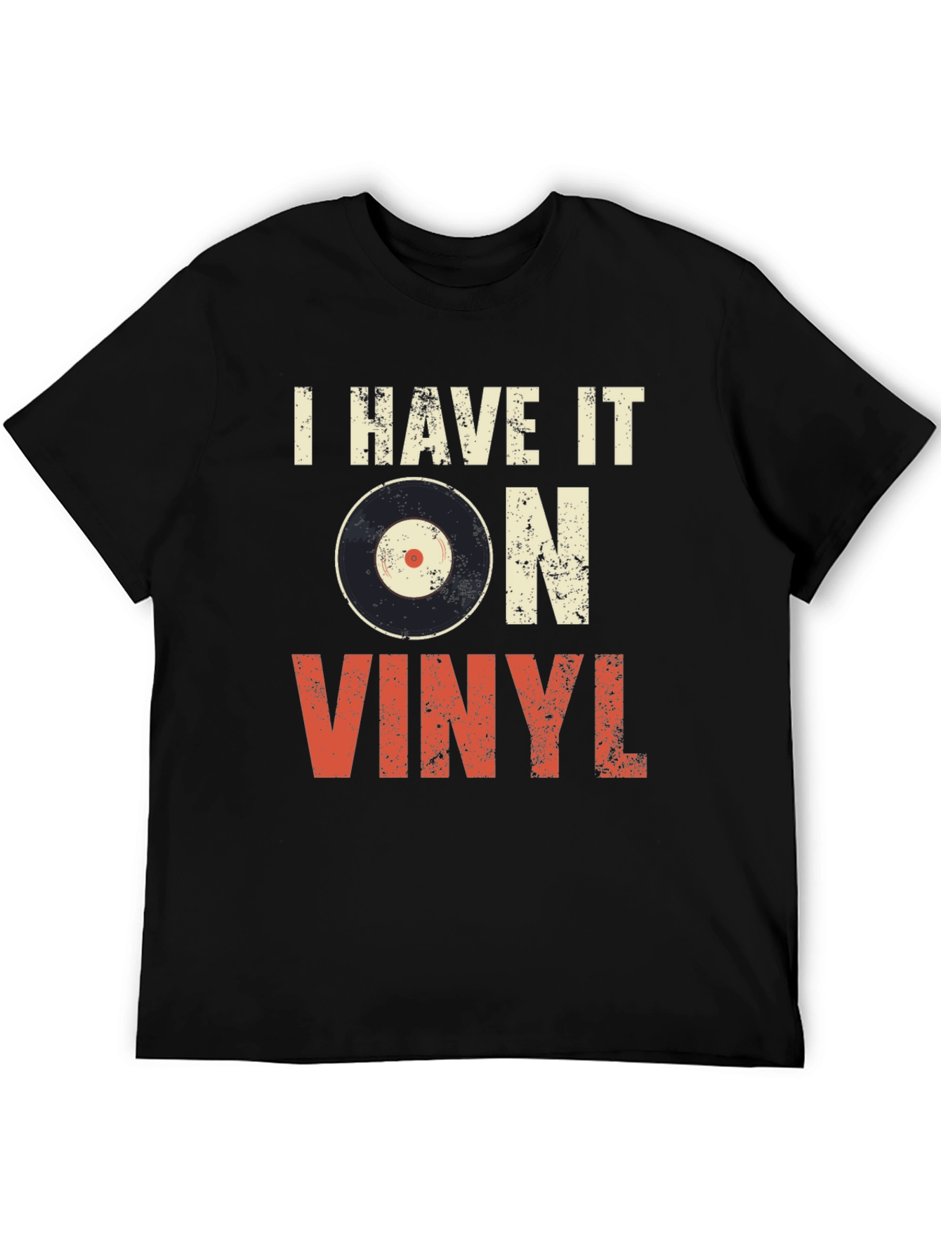 I Have It On Vinyl Graphic Tee