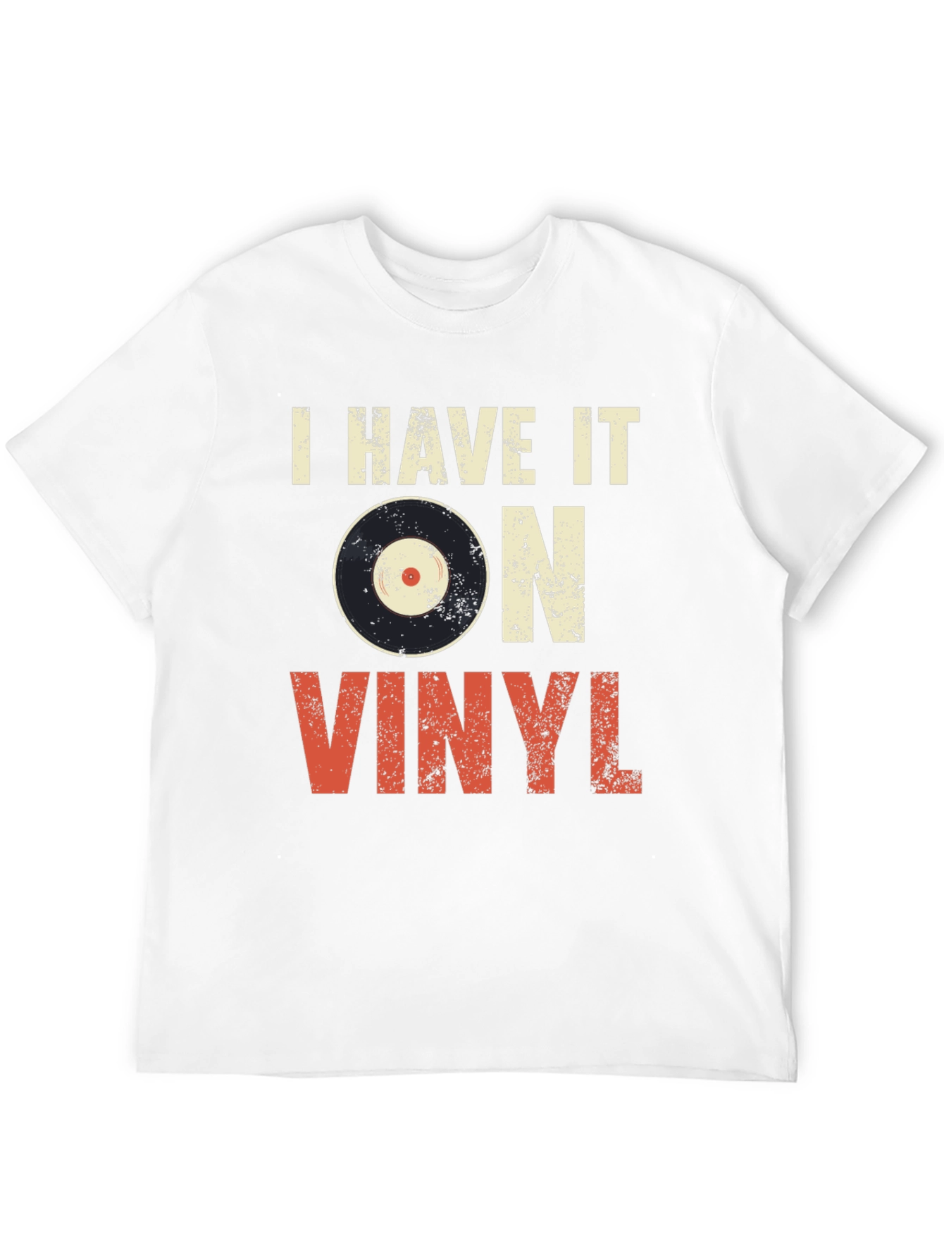I Have It On Vinyl Graphic Tee