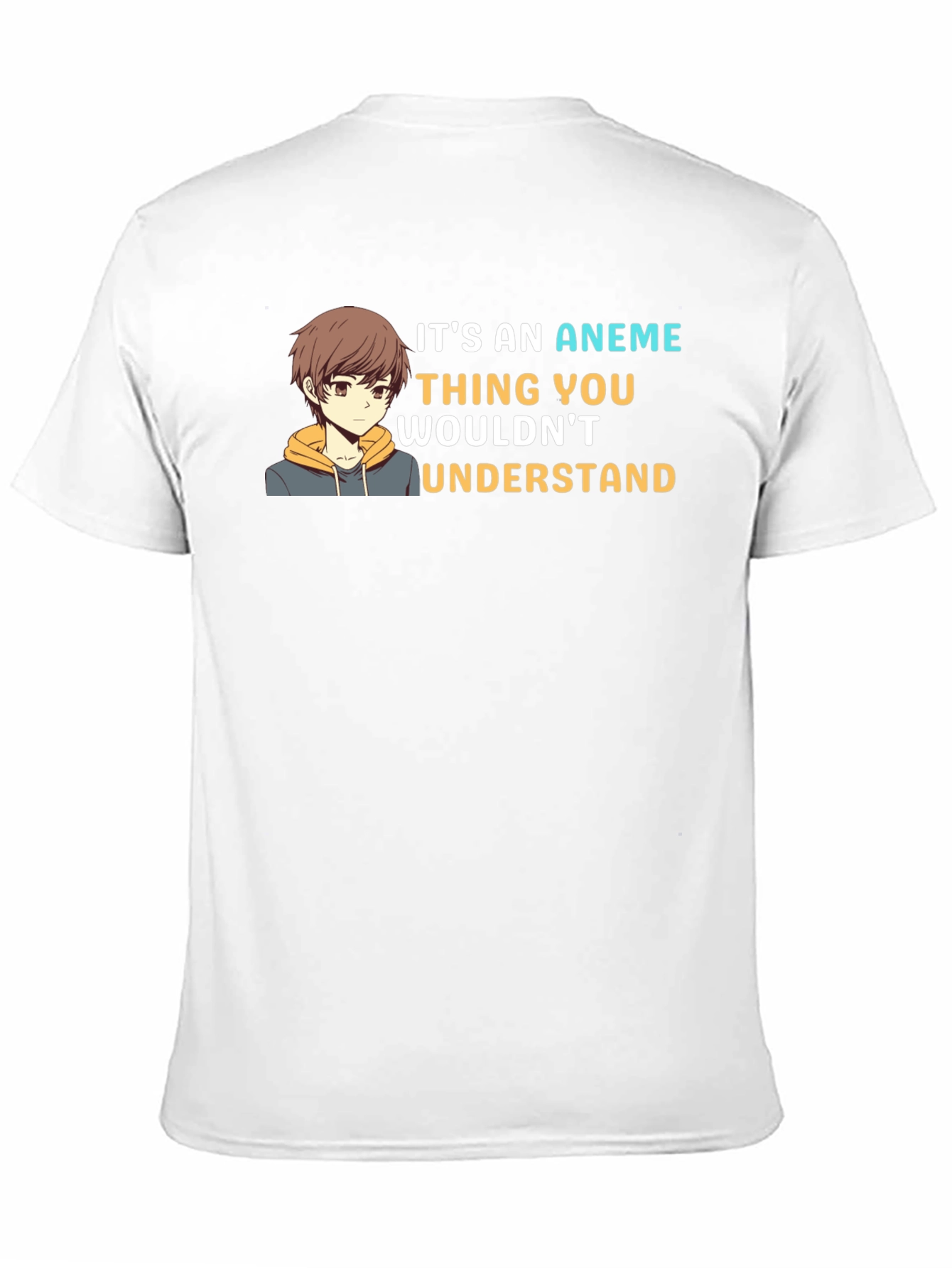 Its An Anime Thing T-Shirt