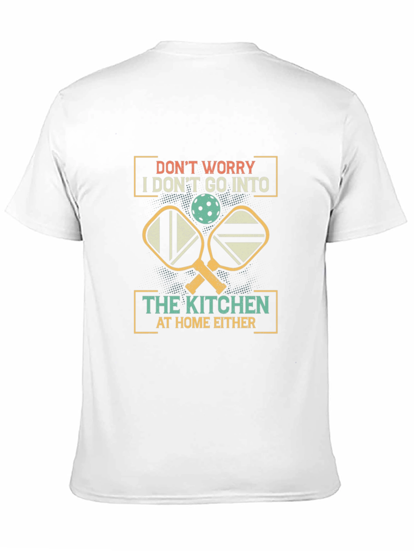 Funny Pickleball T-Shirt - Kitchen Humor