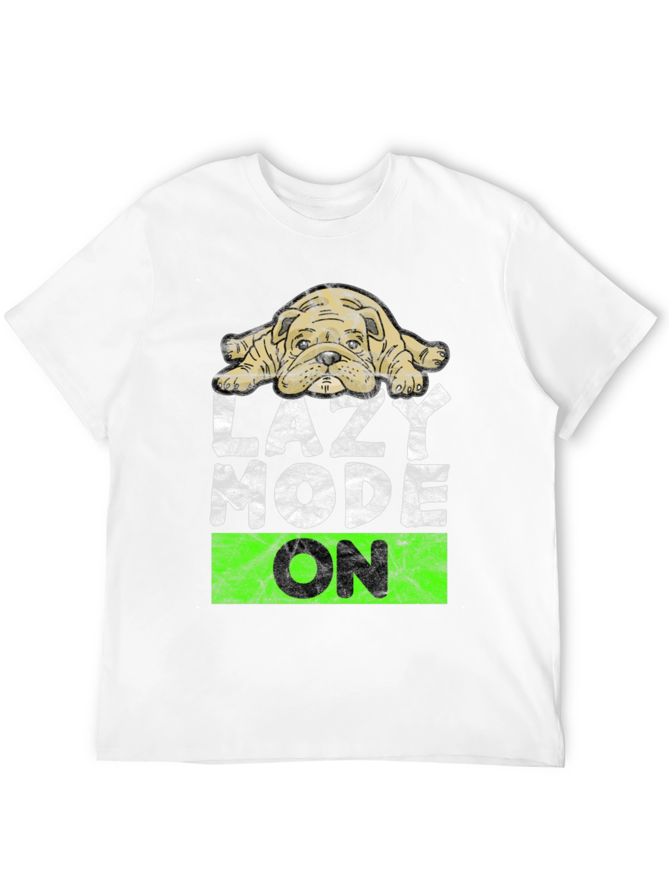 Lazy Mode On T-Shirt - Cute Bulldog Design