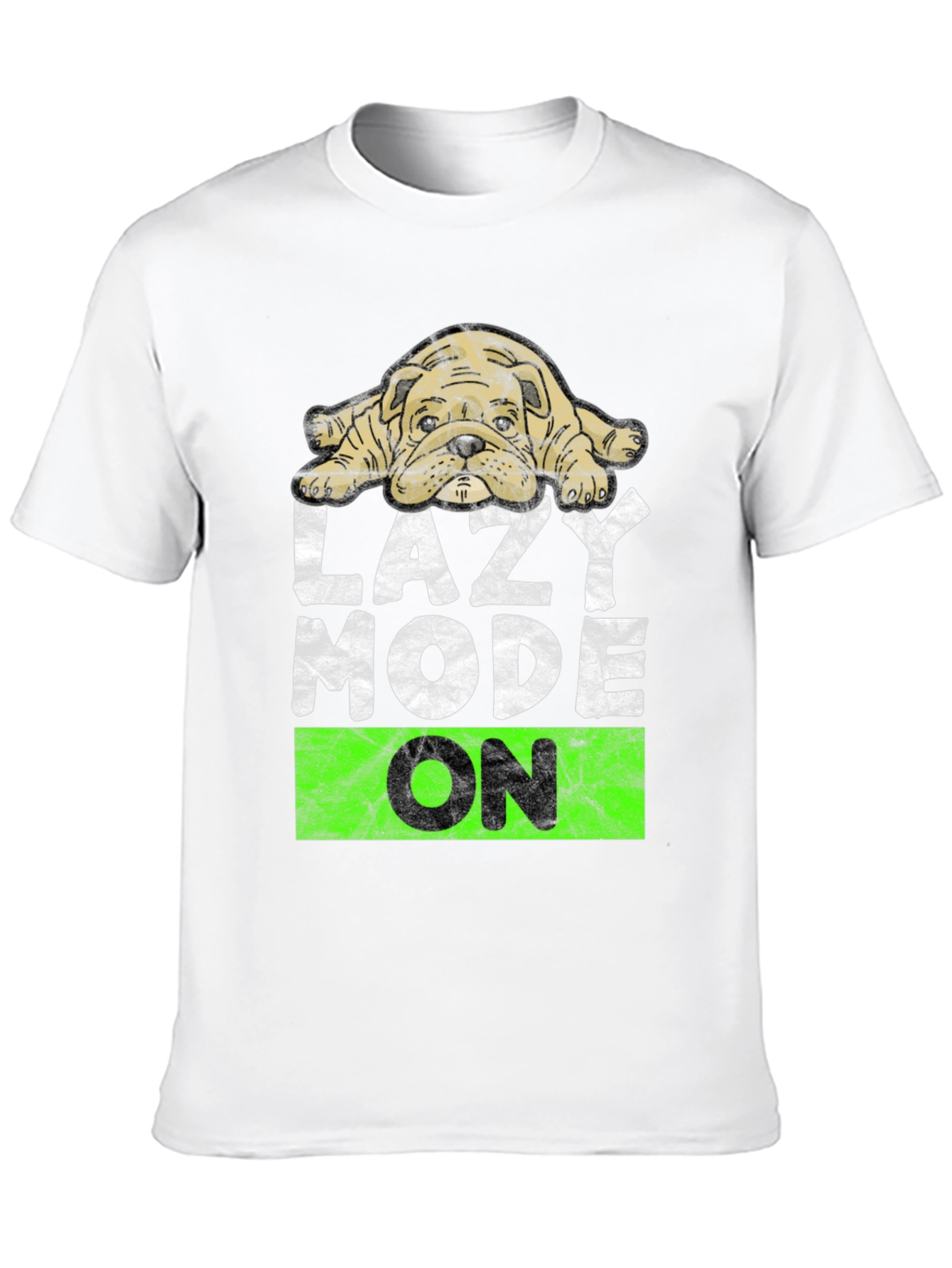 Lazy Mode On T-Shirt - Cute Bulldog Design