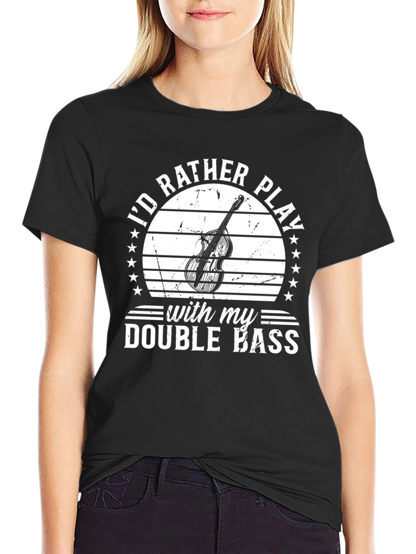 Id Rather Play Double Bass T-Shirt
