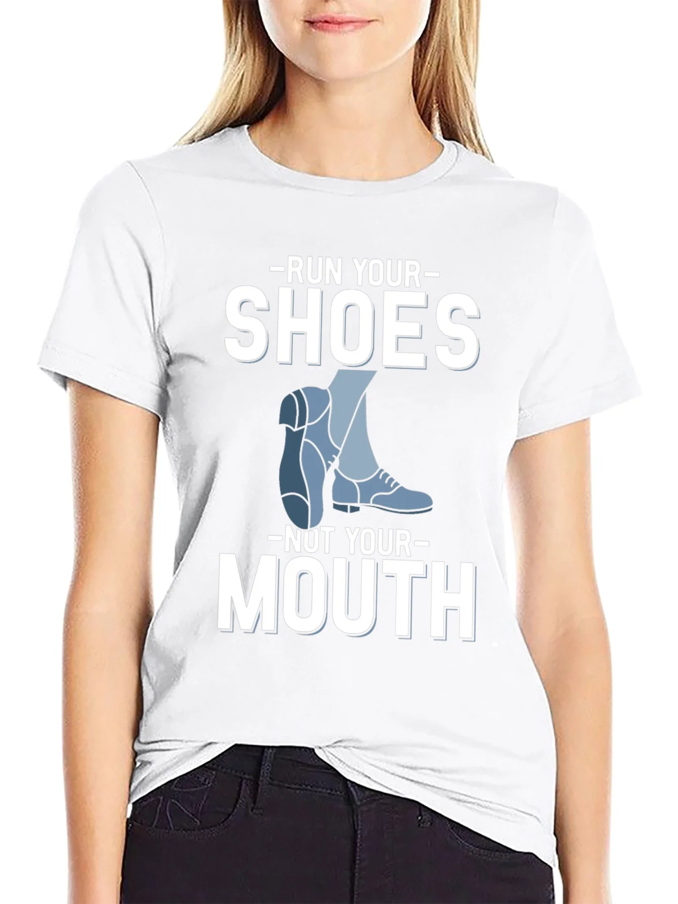 Run Your Shoes T-Shirt