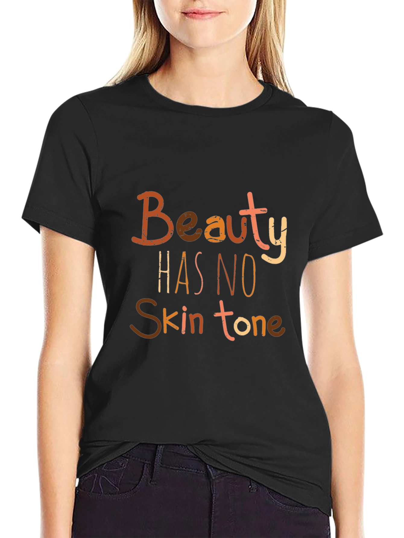 Beauty Has No Skin Tone Graphic Tee