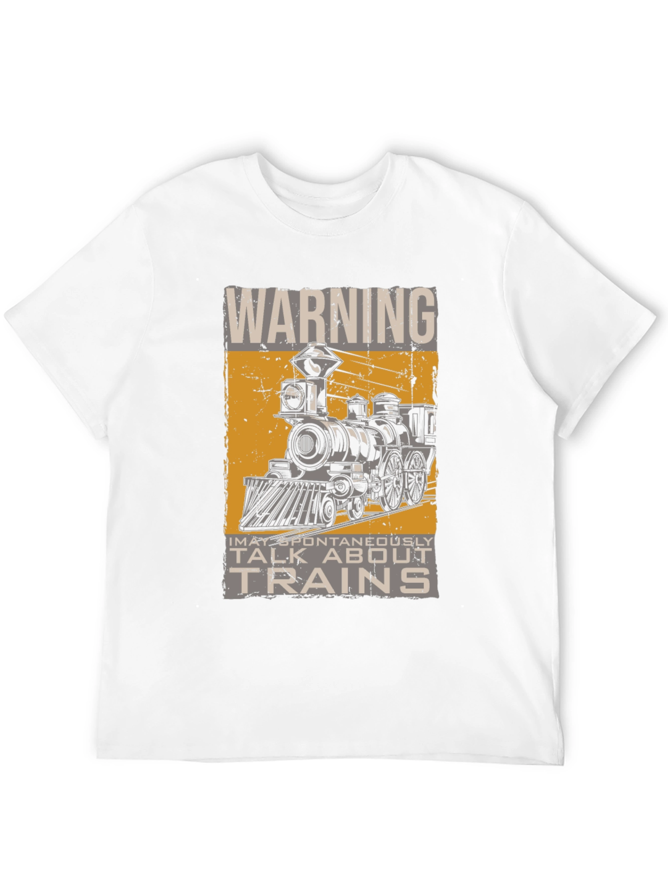 Warning: May Spontaneously Talk About Trains T-Shirt
