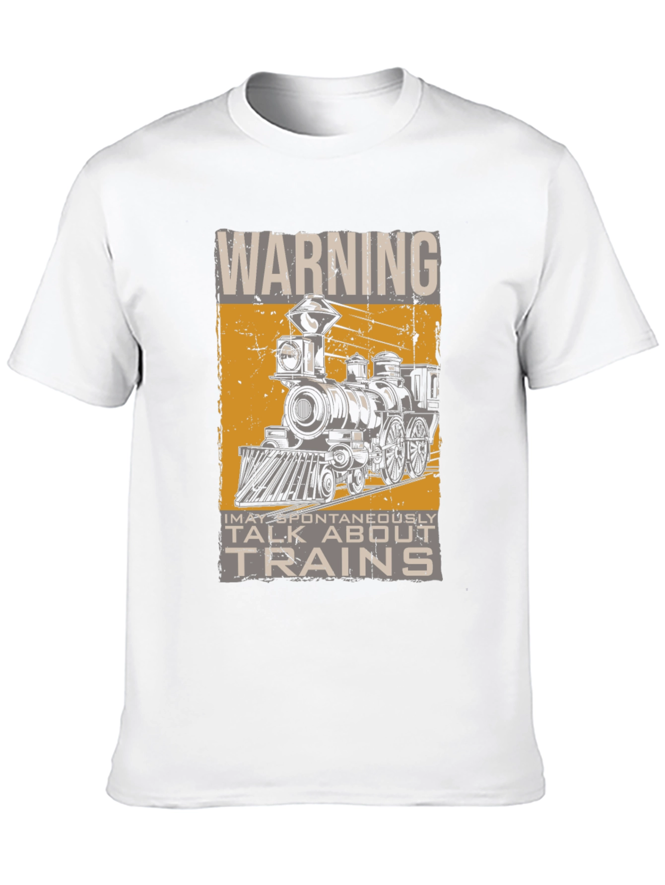 Warning: May Spontaneously Talk About Trains T-Shirt