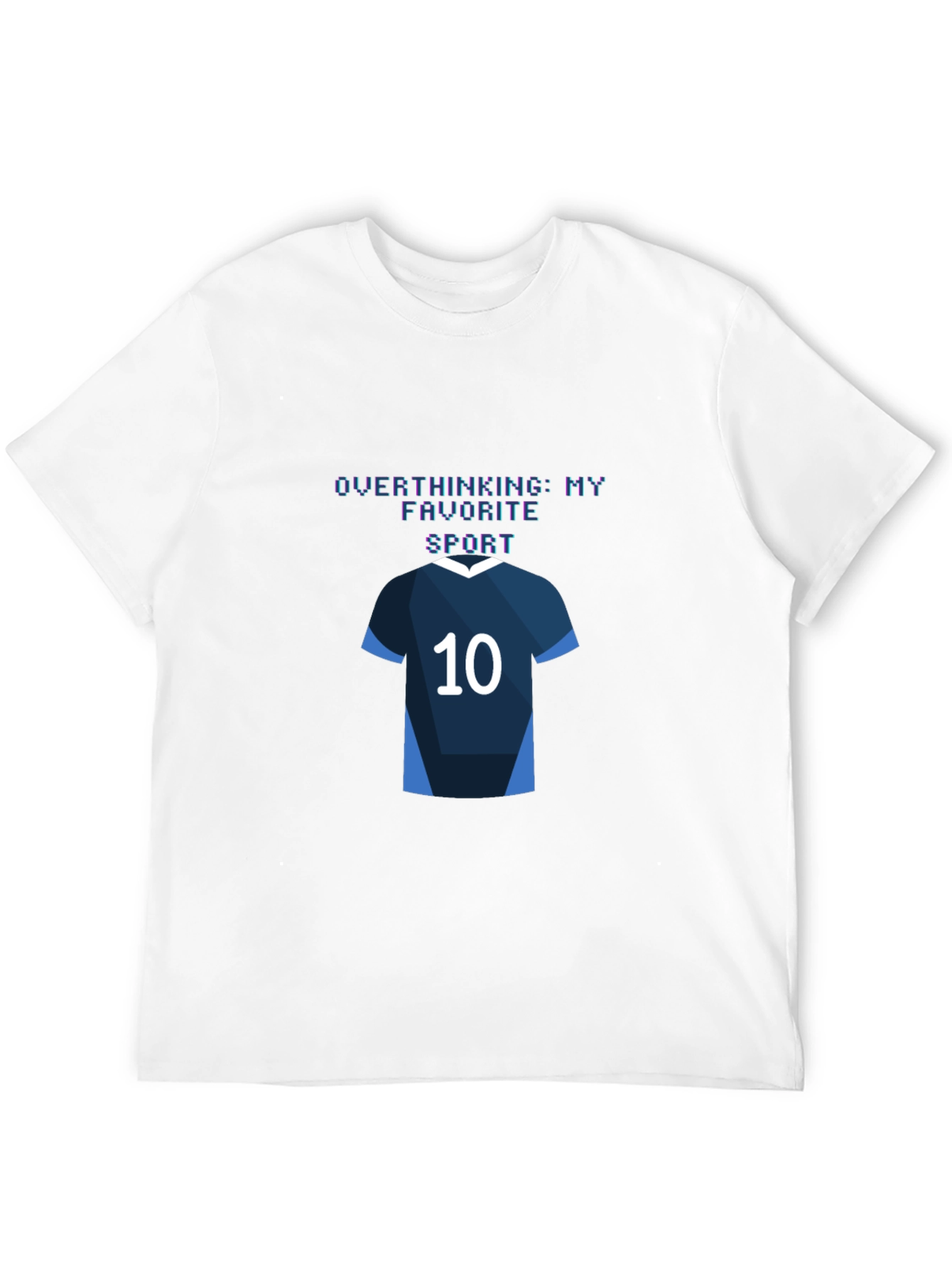 Overthinking is My Favorite Sport T-Shirt