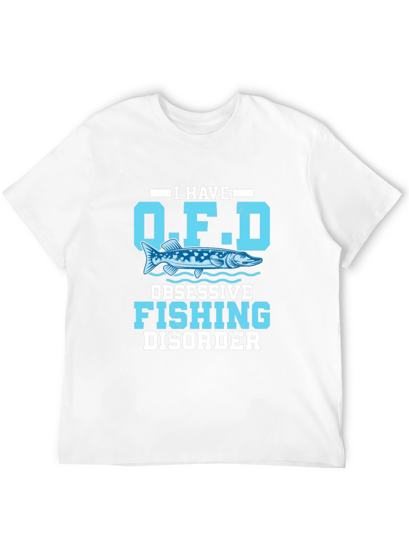 Obsessive Fishing Disorder Mens Graphic Tee