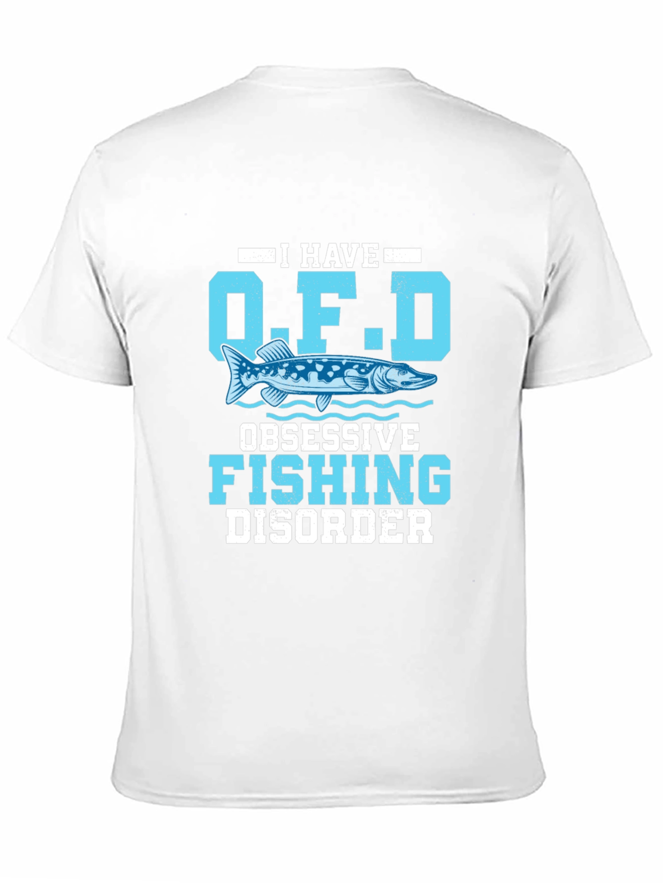 Obsessive Fishing Disorder Mens Graphic Tee