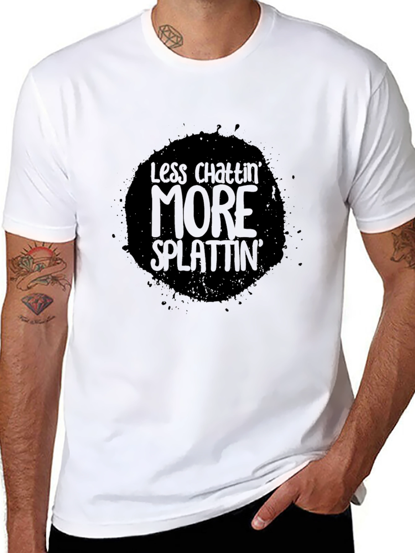 Less Chattin More Splattin Black T-Shirt