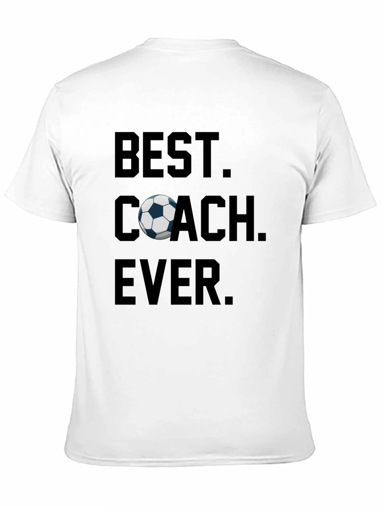 Best Coach Ever T-Shirt - Soccer Gift