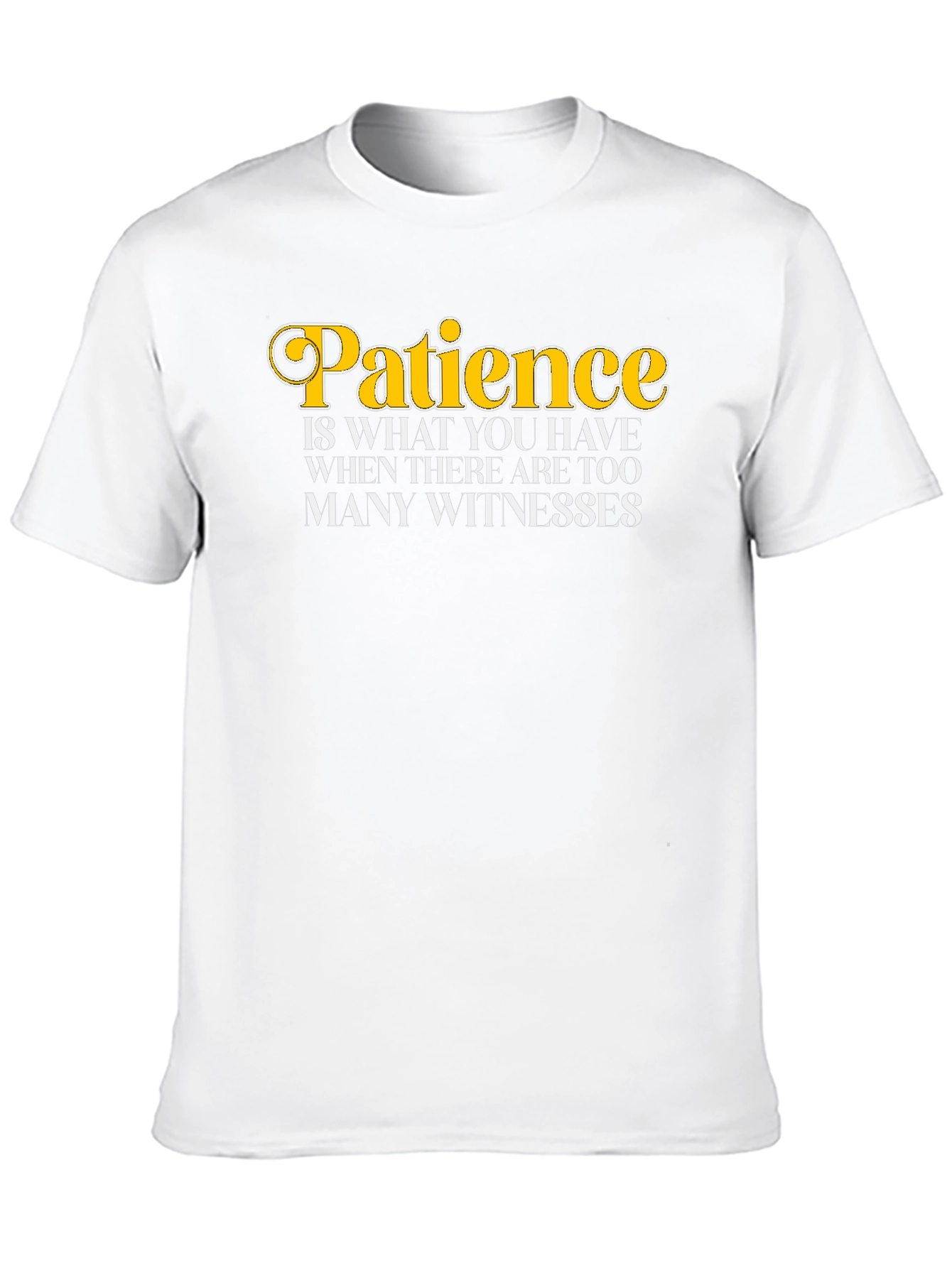 Patience Humor Graphic Tee - Black