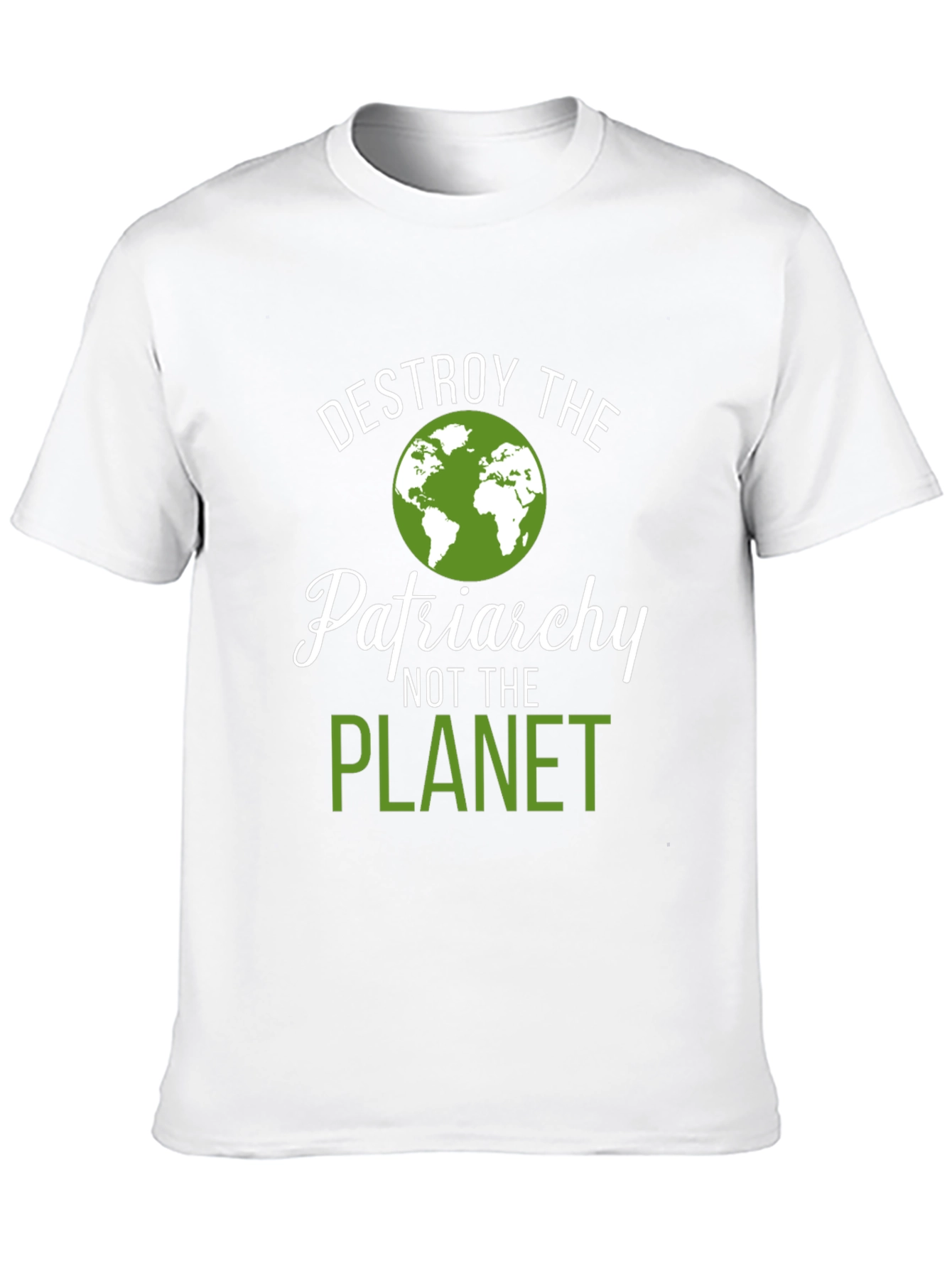 Destroy Patriarchy T-Shirt - Planet Love