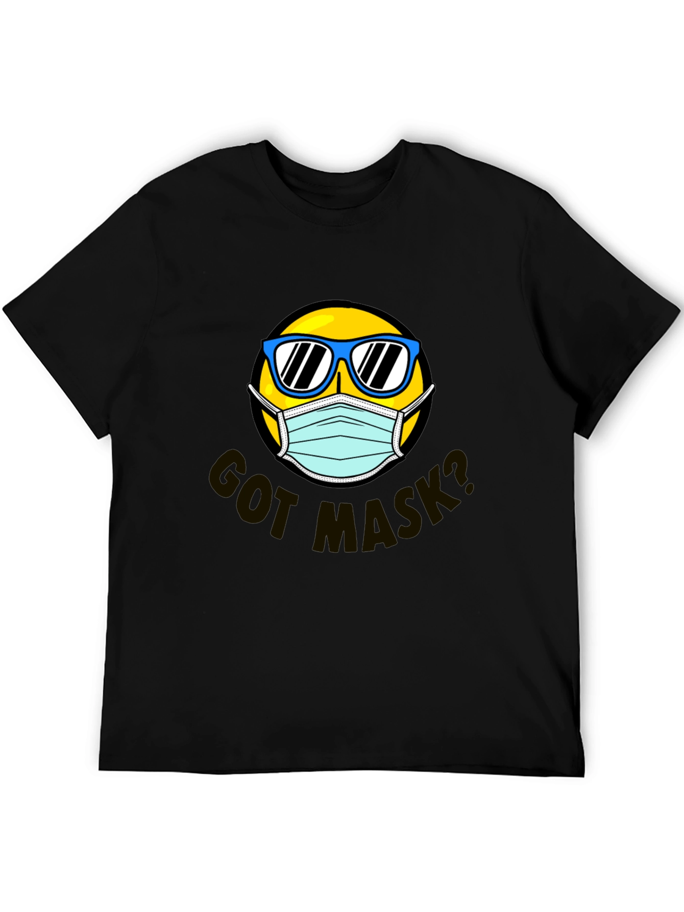 Got Mask? Graphic T-Shirt - Stay Safe & Stylish