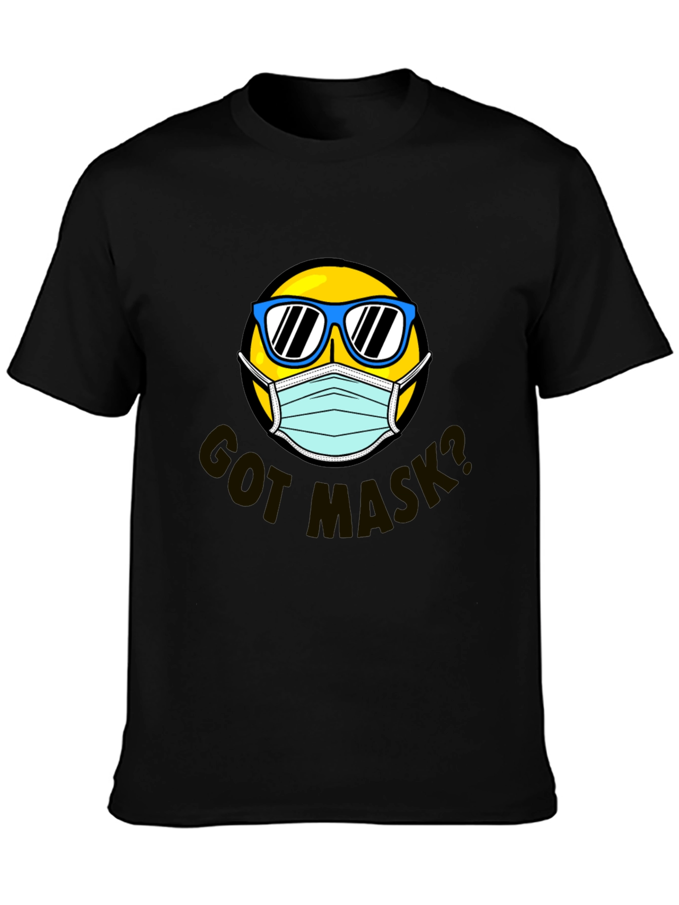 Got Mask? Graphic T-Shirt - Stay Safe & Stylish
