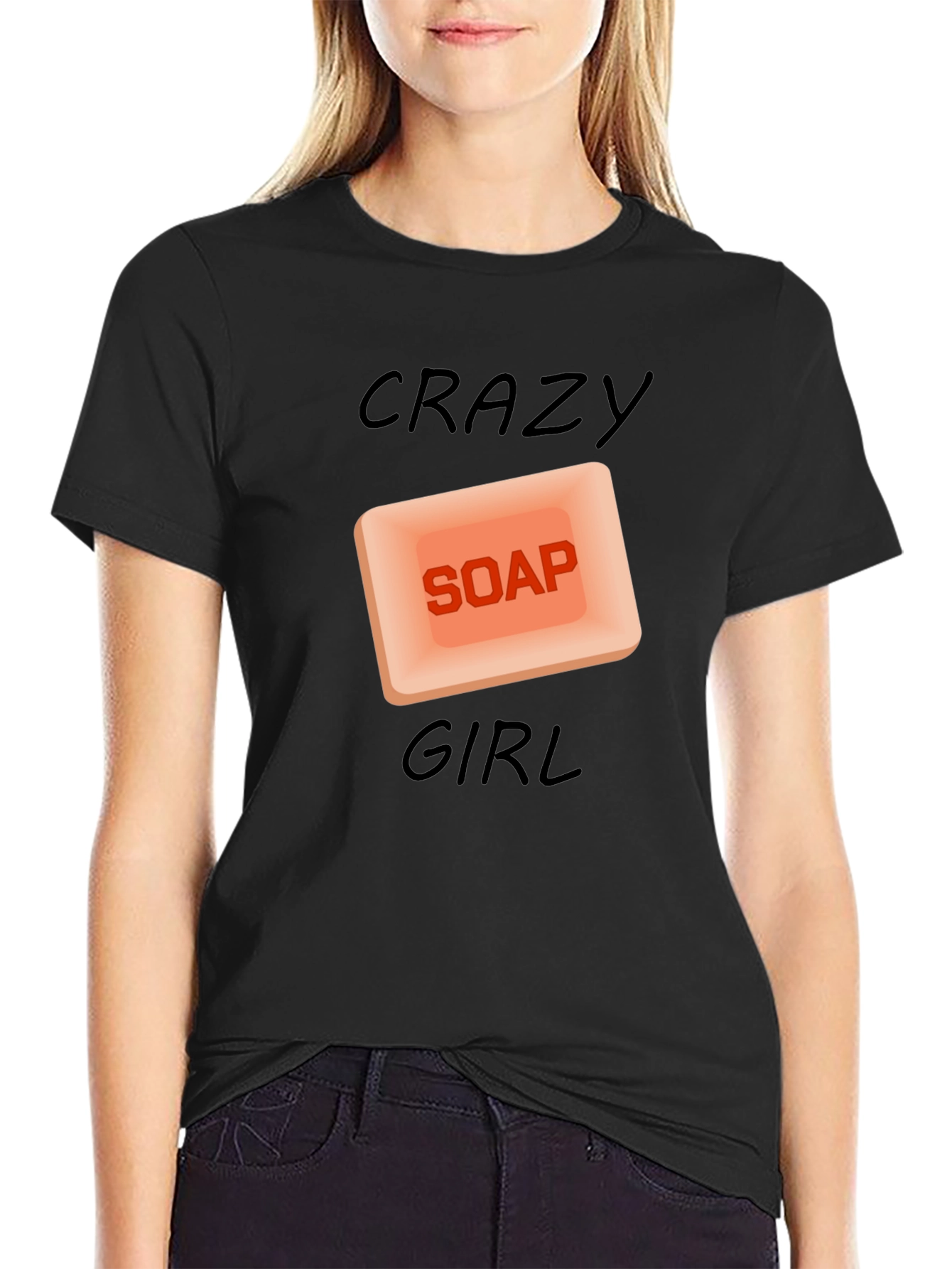 Crazy Soap Girl T-Shirt - Unique Graphic Tee