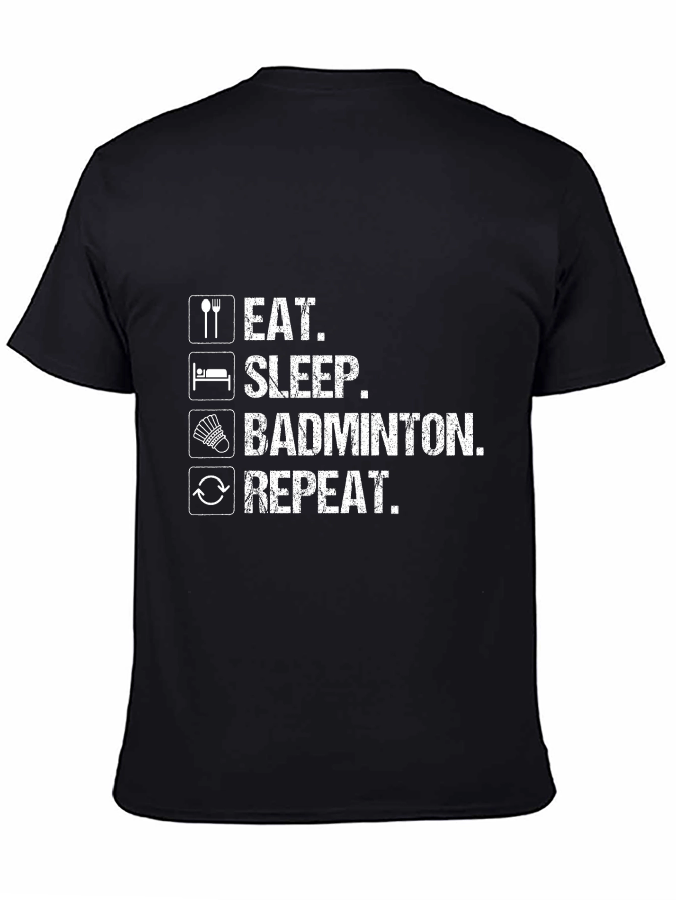 Eat Sleep Badminton Repeat Black T-Shirt