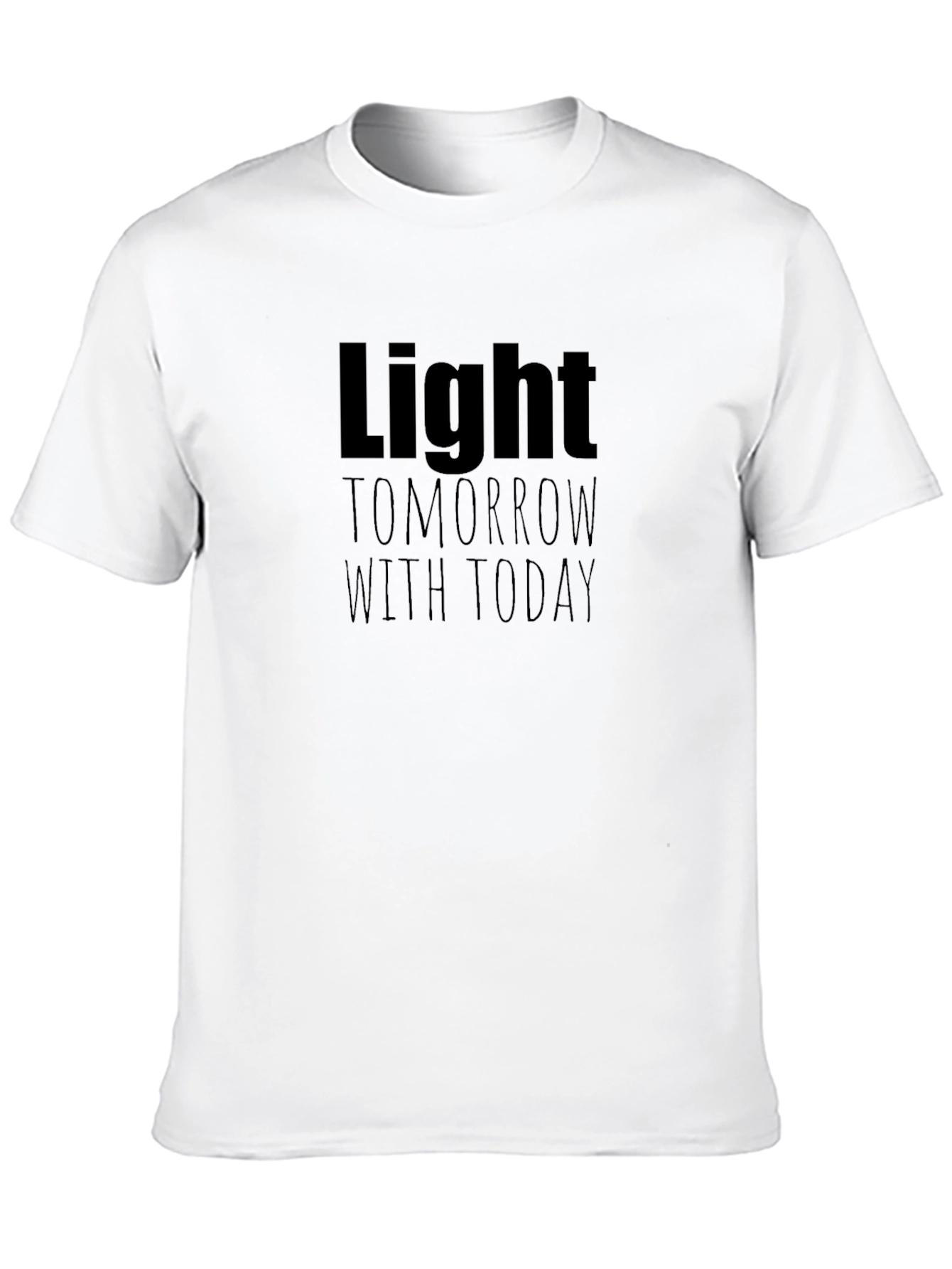 Light Tomorrow With Today Black T-Shirt
