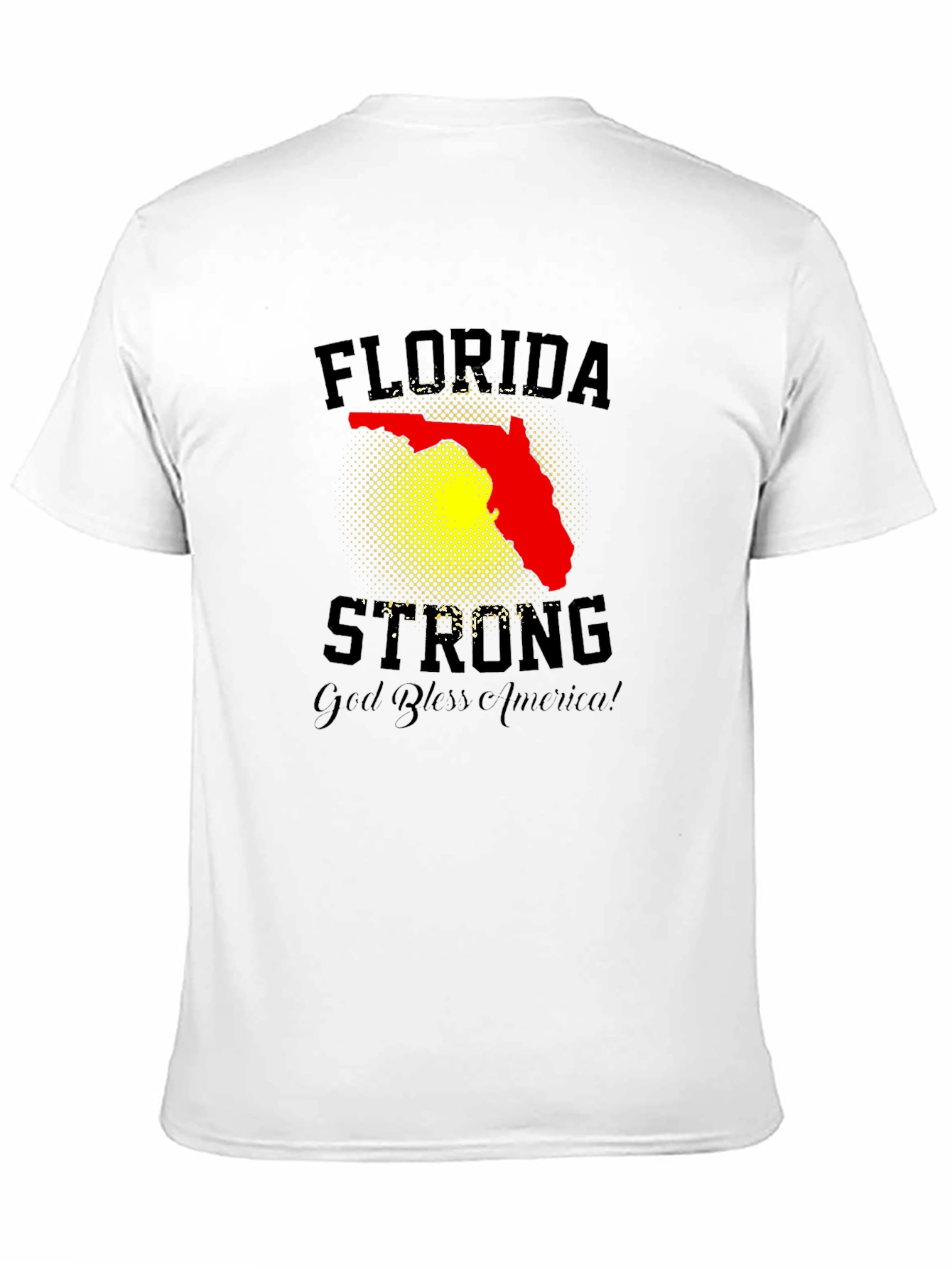 Florida Strong T-Shirt - God Bless America