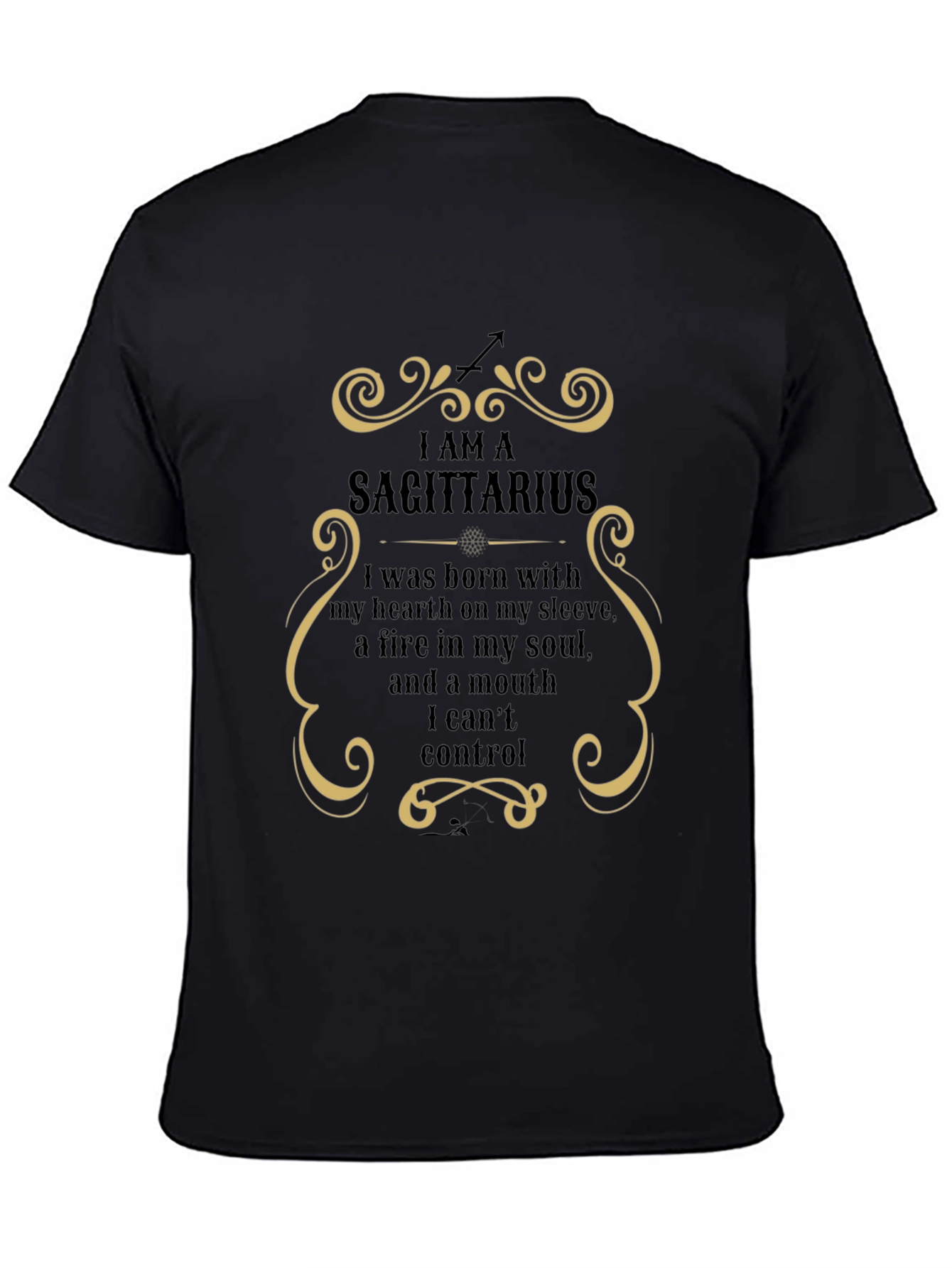 I AM A SAGITTARIUS Black T-Shirt