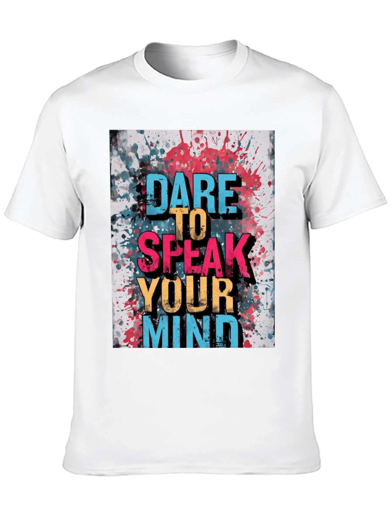 Dare to Speak Your Mind Graphic Tee