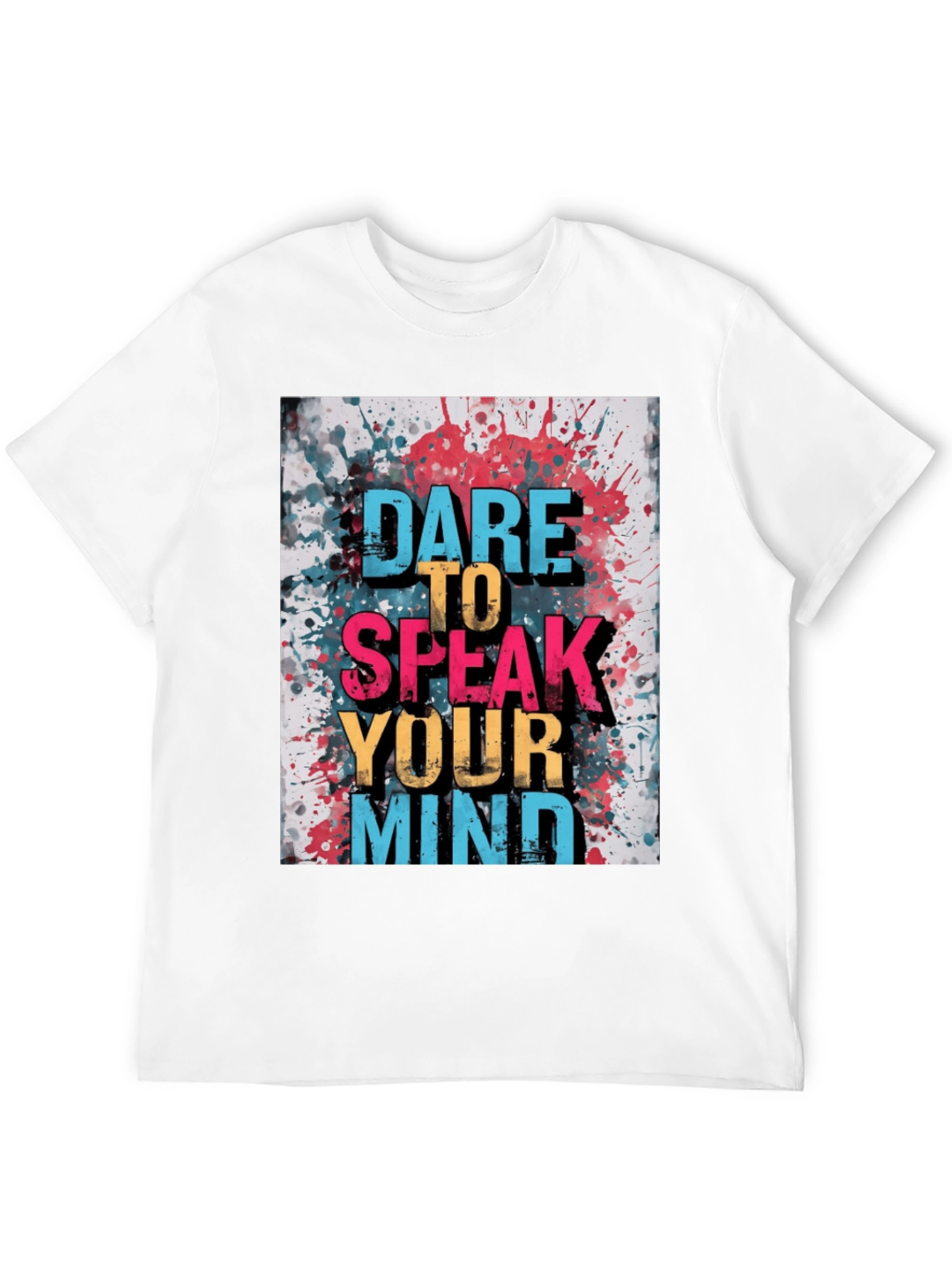 Dare to Speak Your Mind Graphic Tee