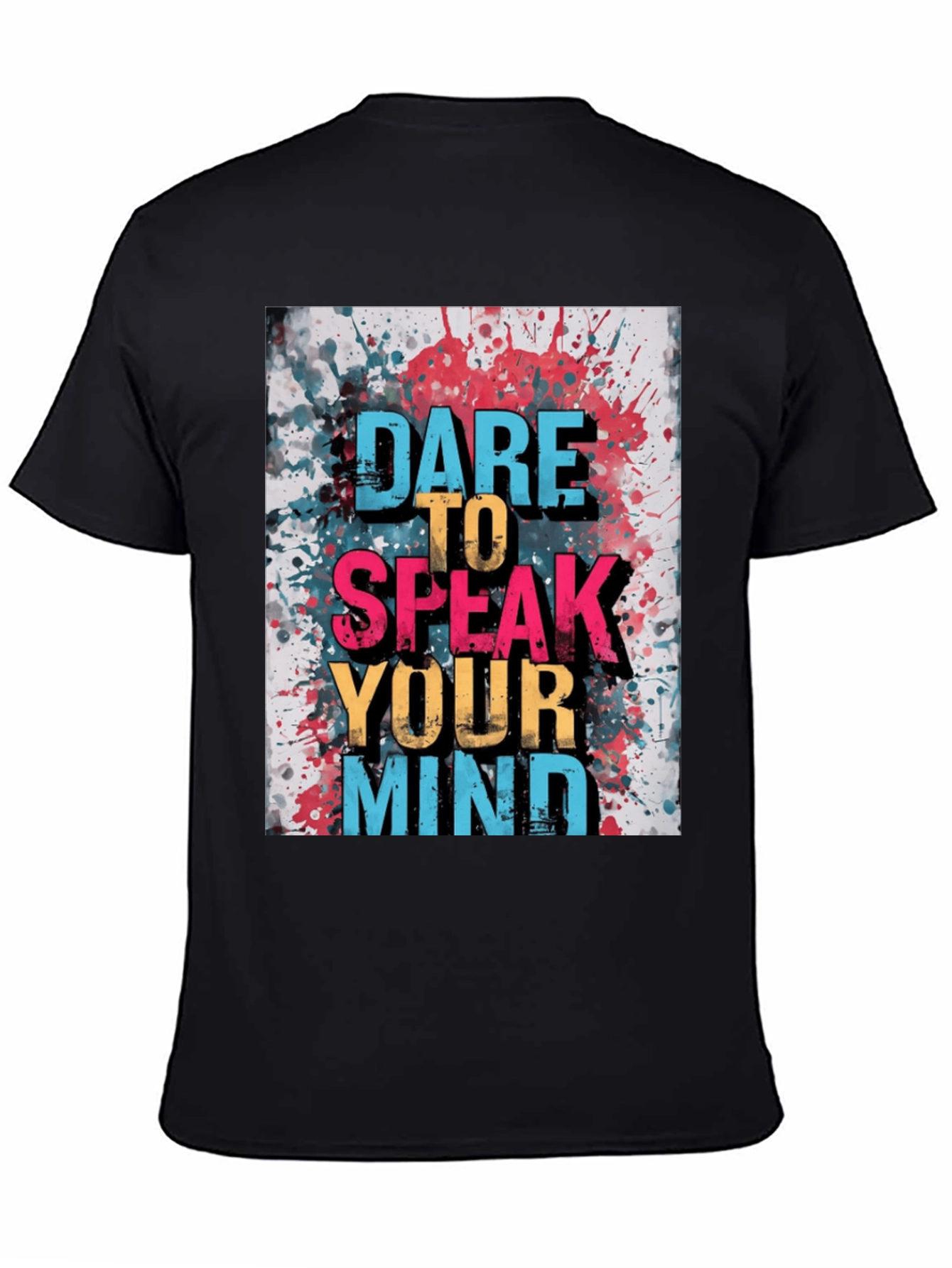 Dare to Speak Your Mind Graphic Tee