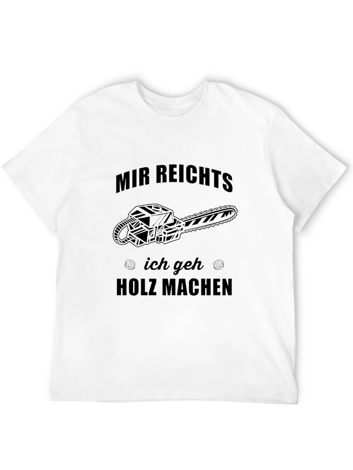 Mir Reichts Chainsaw T-Shirt
