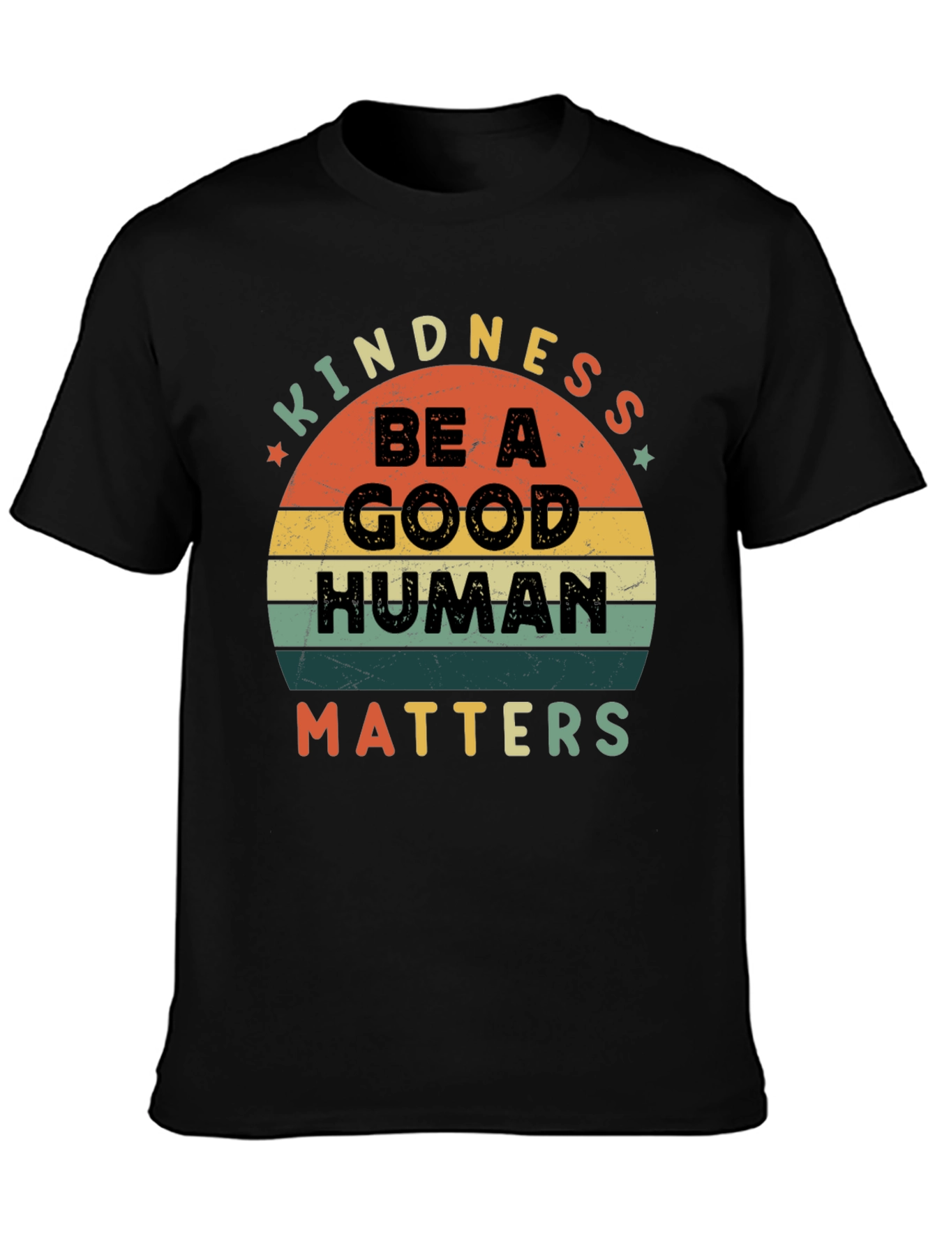 Kindness Matters T-Shirt - Be A Good Human