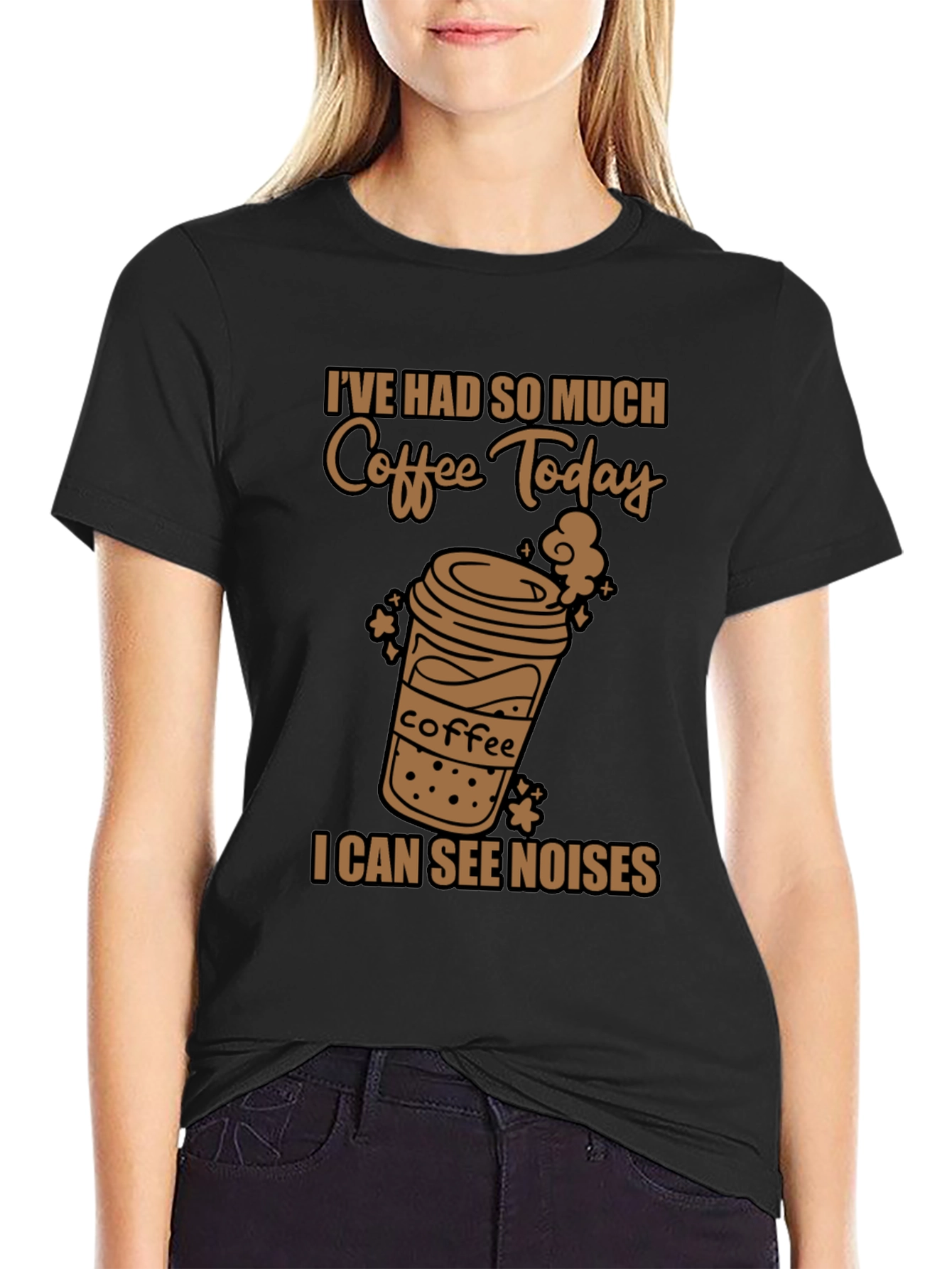 Coffee Today T-Shirt - See Noises