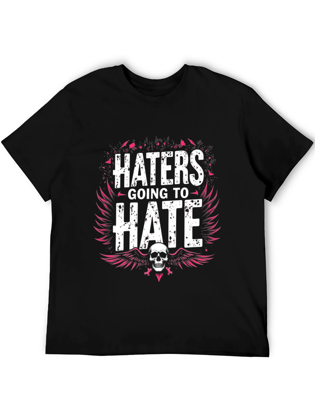 Haters Going to Hate Graphic Tee - Skull Design
