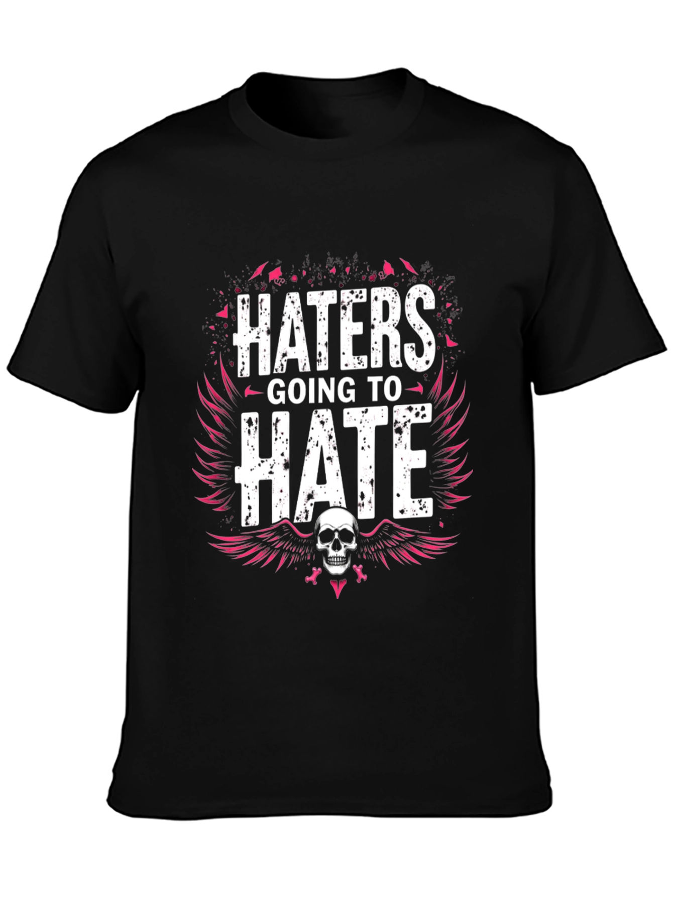 Haters Going to Hate Graphic Tee - Skull Design