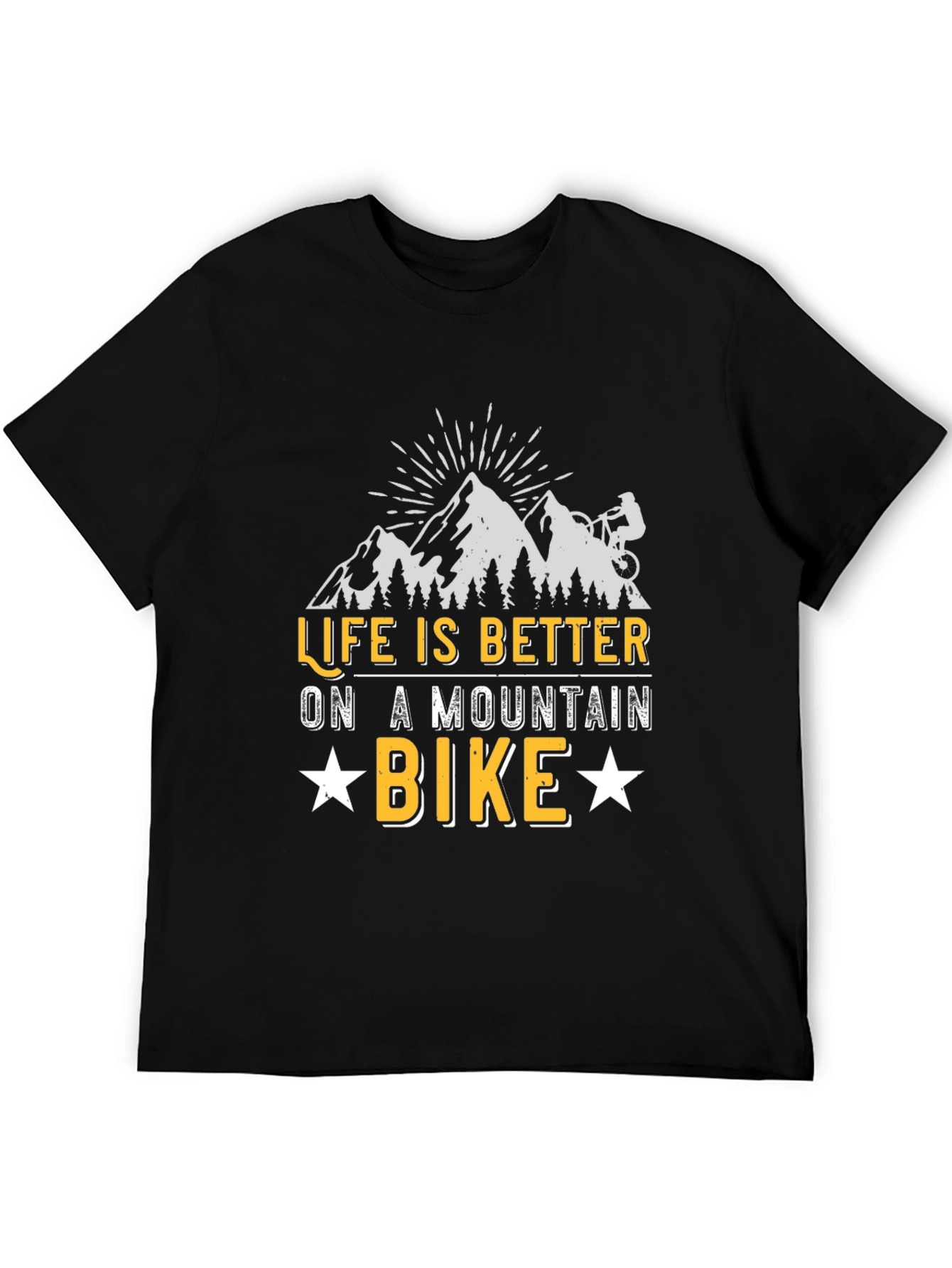 Life Is Better On A Mountain Bike Graphic T-Shirt