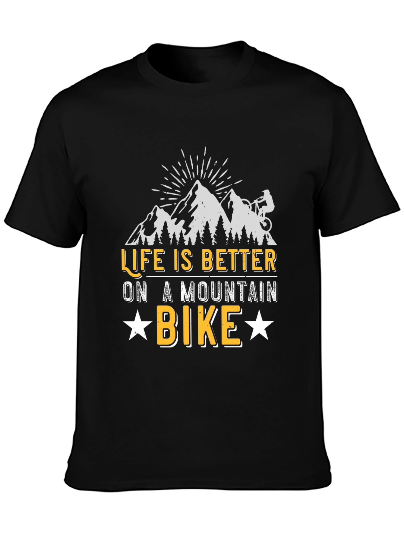 Life Is Better On A Mountain Bike Graphic T-Shirt