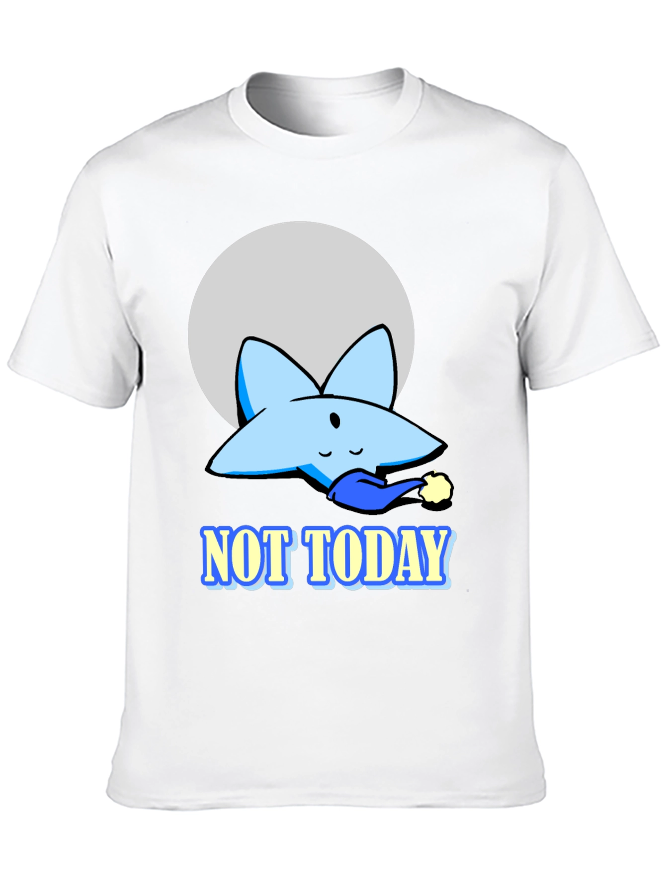 Not Today Funny Star T-Shirt