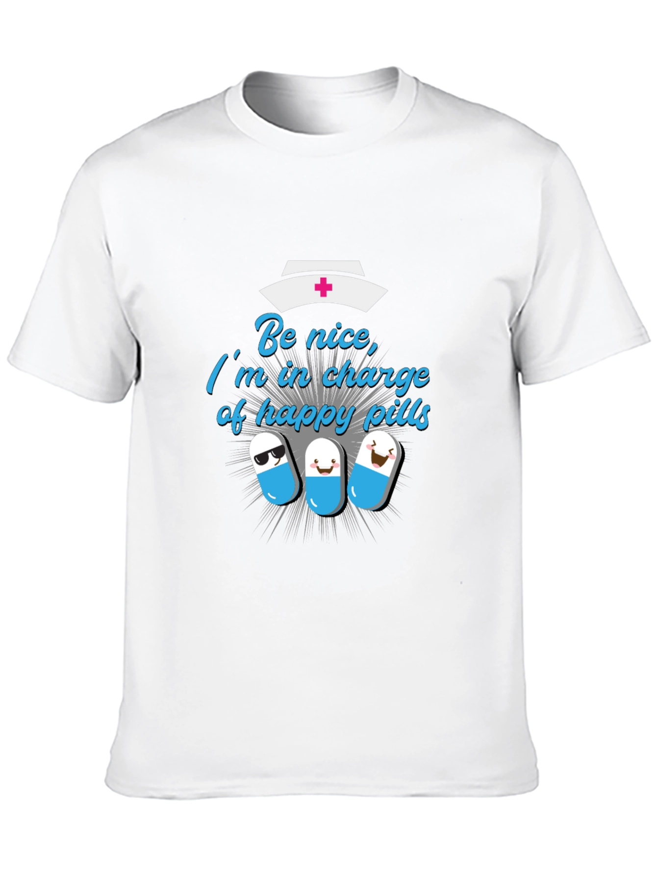 Be Nice Happy Pills Graphic T-Shirt