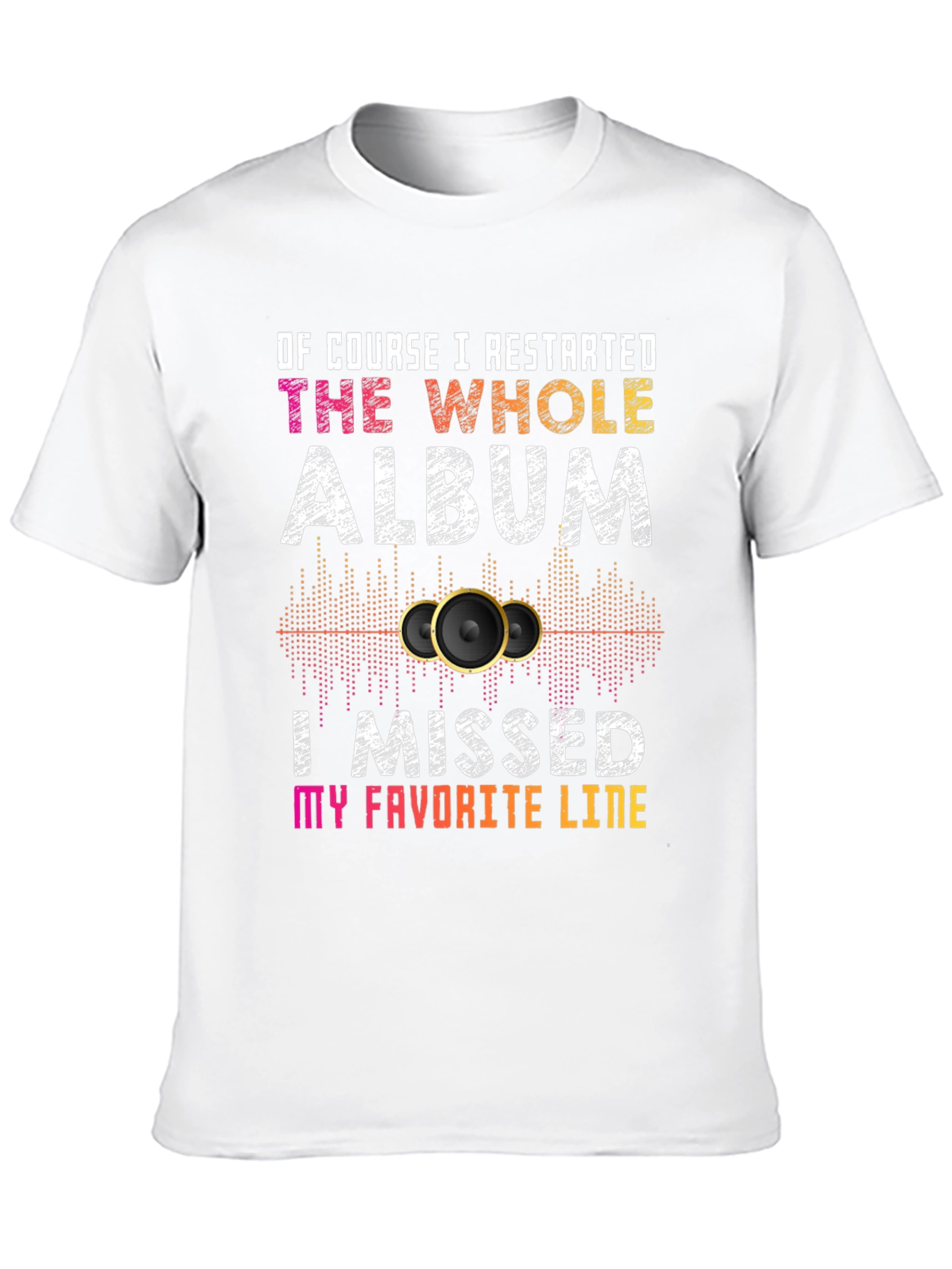 Restarted The Whole Album T-Shirt